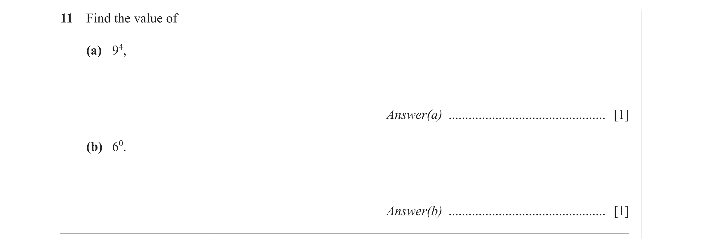Question 21: Find the value of (a) 94, Answer(a) ............................................... [1] (b) 60. Answer(b) .................................…