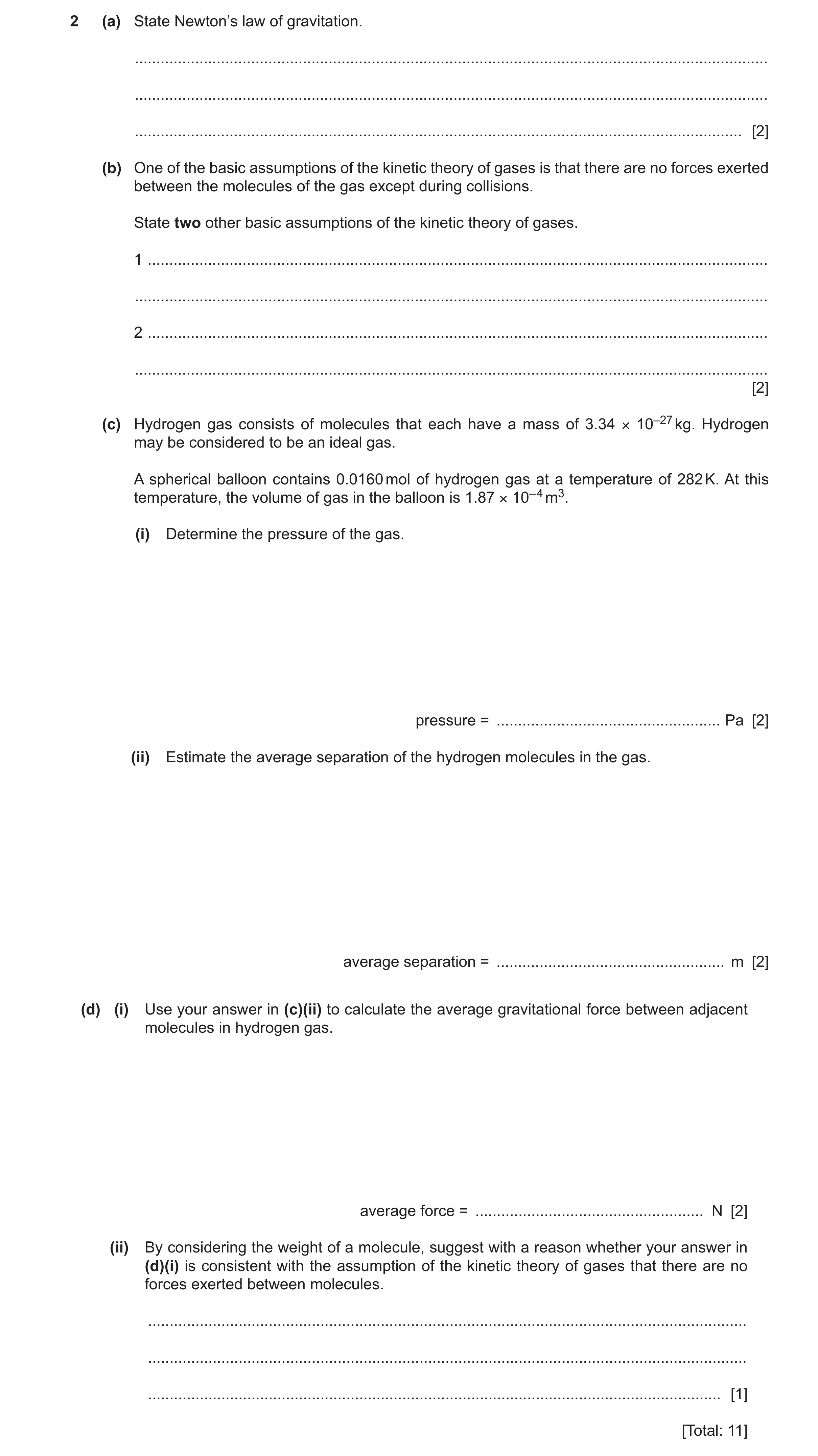 Question 23: (a) State Newton’s law of gravitation. ....................................................................................................…