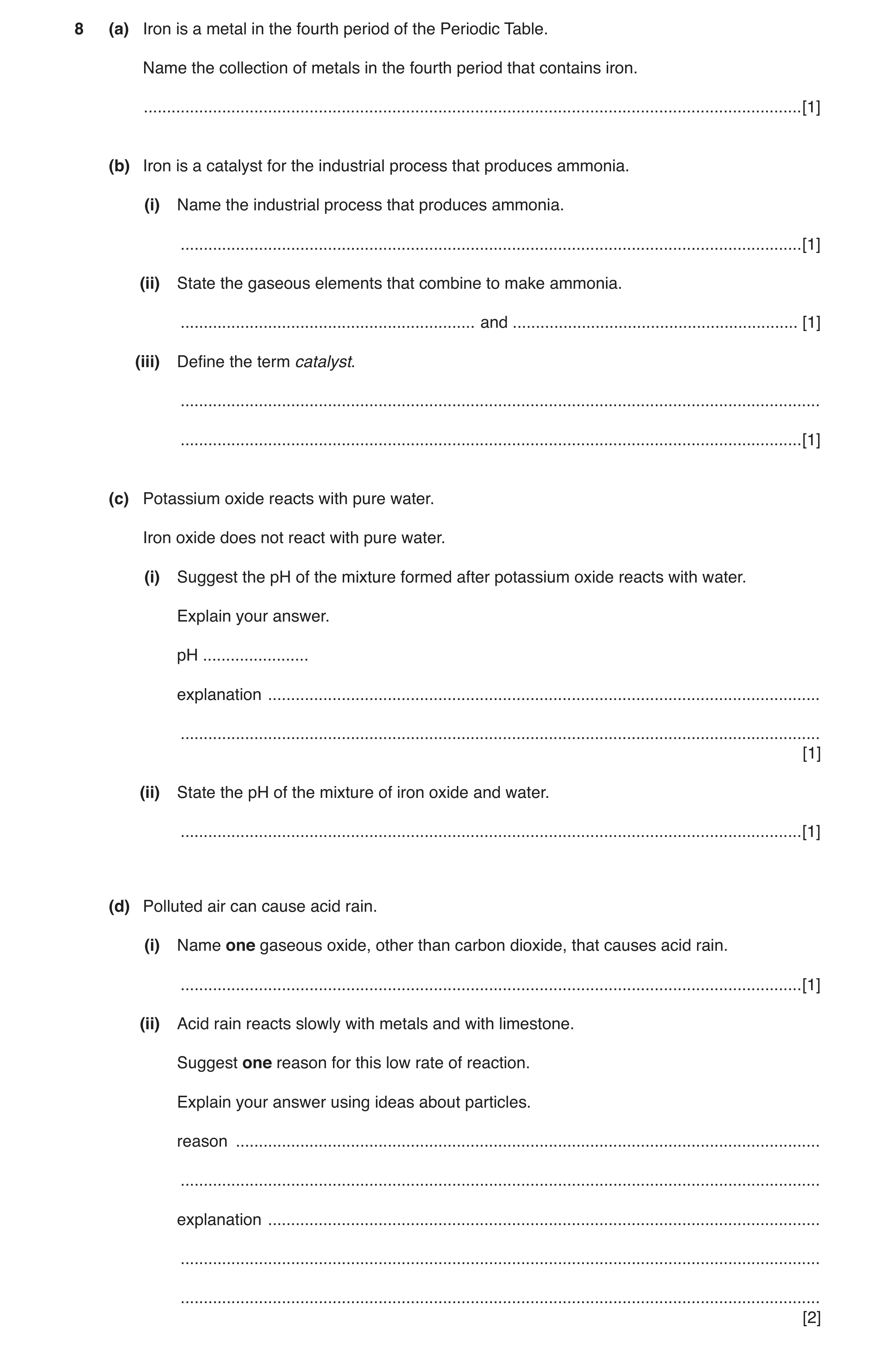 Question 5: (a) Iron is a metal in the fourth period of the Periodic Table. Name the collection of metals in the fourth period that contains iron. ....…