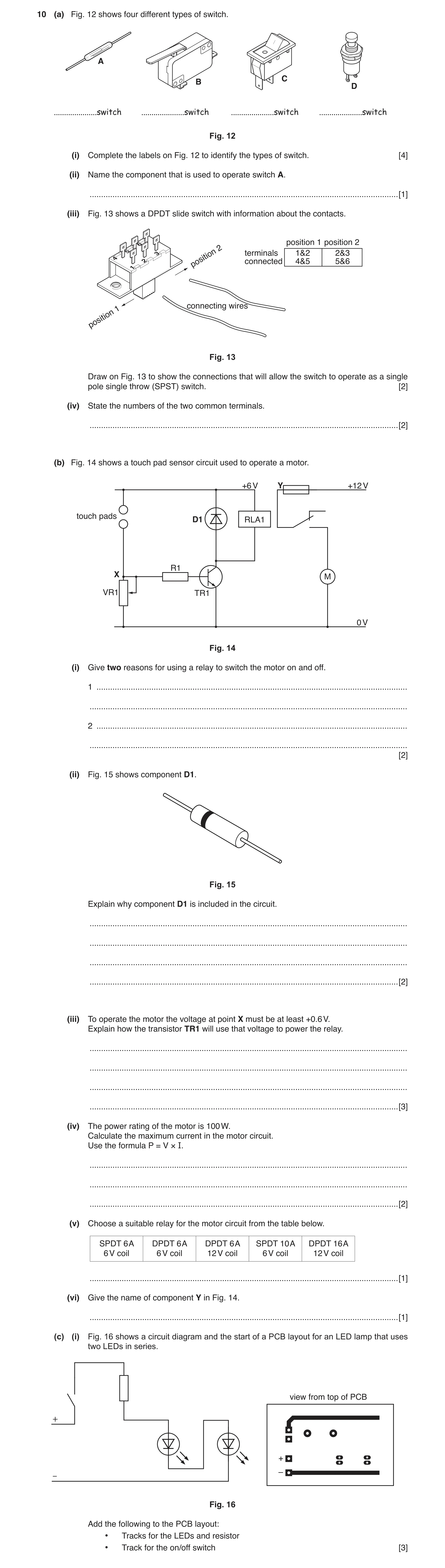 Question 5: (a) Fig. 12 shows four different types of switch. A C B D .....................switch .....................switch .....................swit…