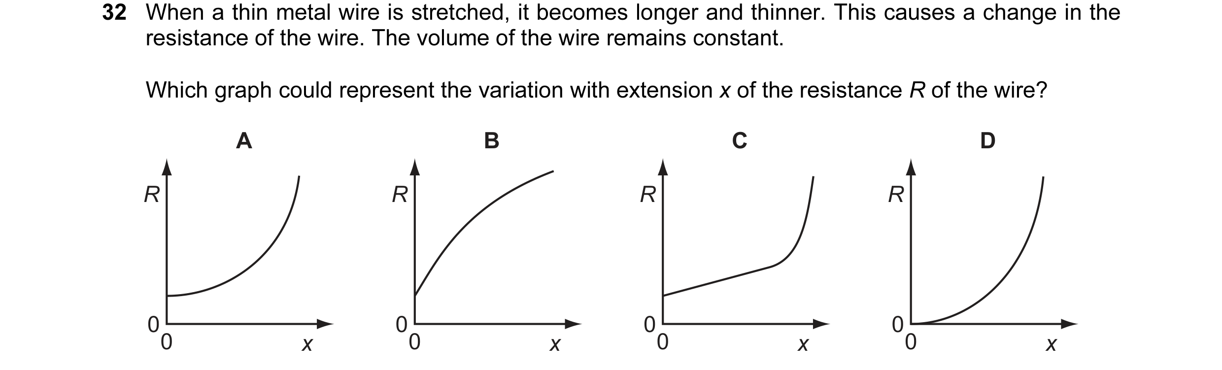 Question 68: When a thin metal wire is stretched, it becomes longer and thinner. This causes a change in the resistance of the wire. The volume of the w…