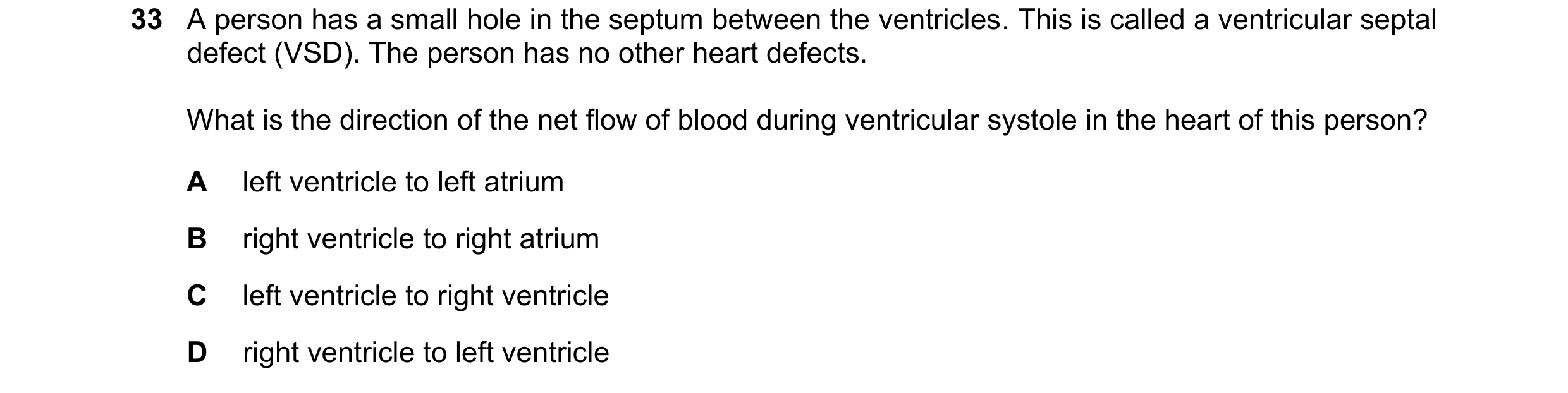 Question 147: A person has a small hole in the septum between the ventricles. This is called a ventricular septal defect (VSD). The person has no other h…