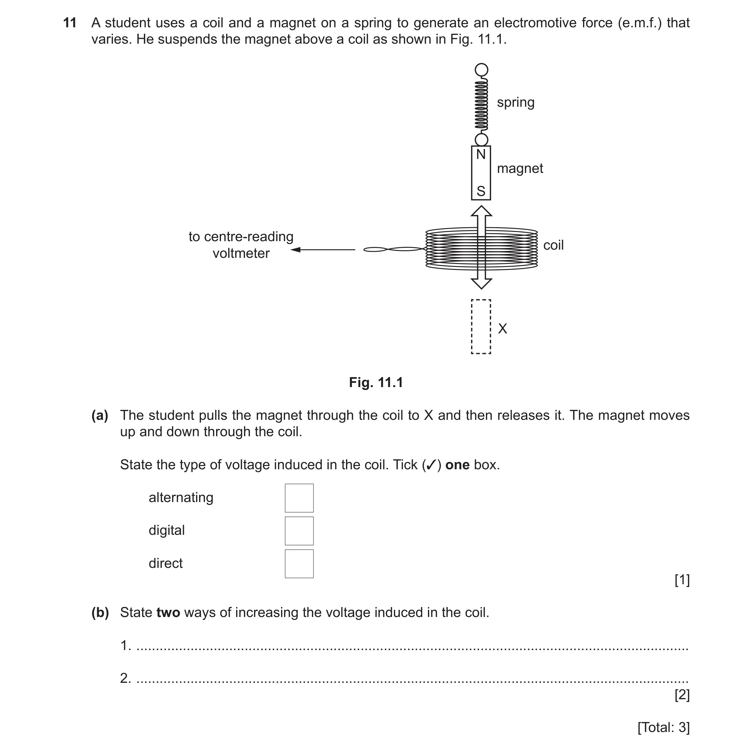 Question 33: A student uses a coil and a magnet on a spring to generate an electromotive force (e.m.f.) that varies. He suspends the magnet above a coil…