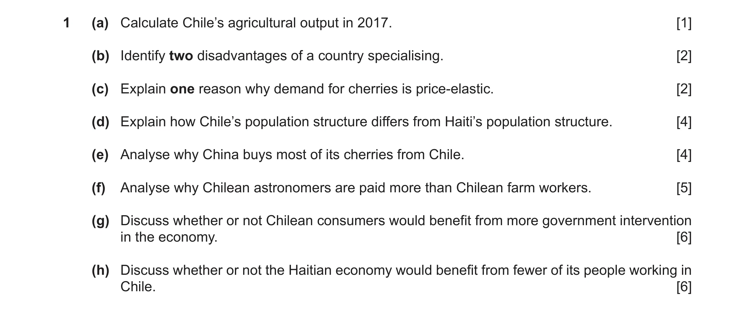 Question 43: (a) Calculate Chile’s agricultural output in 2017. [1] (b) Identify two disadvantages of a country specialising. [2] (c) Explain one reason…