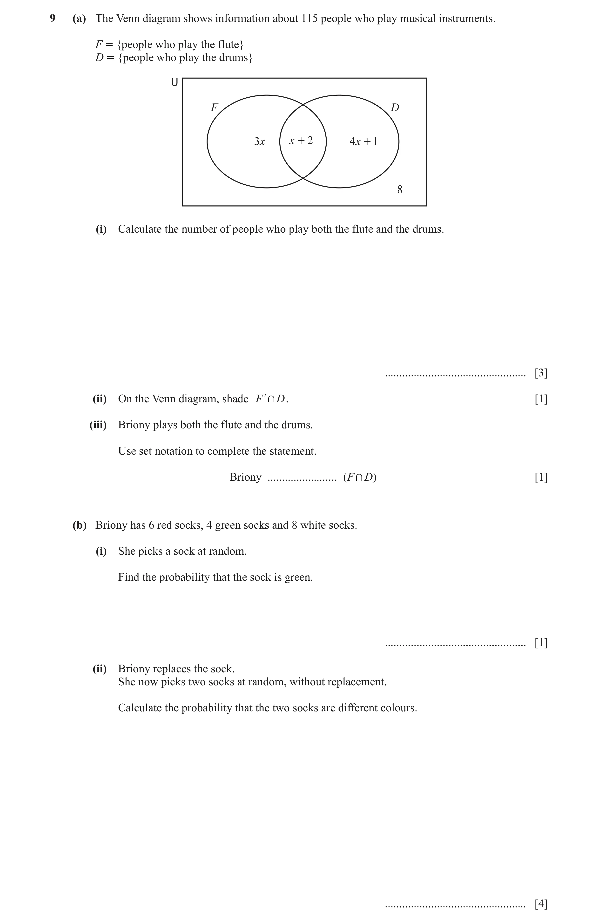 Question 6: (a) The Venn diagram shows information about 115 people who play musical instruments. F = {people who play the flute} D = {people who play …