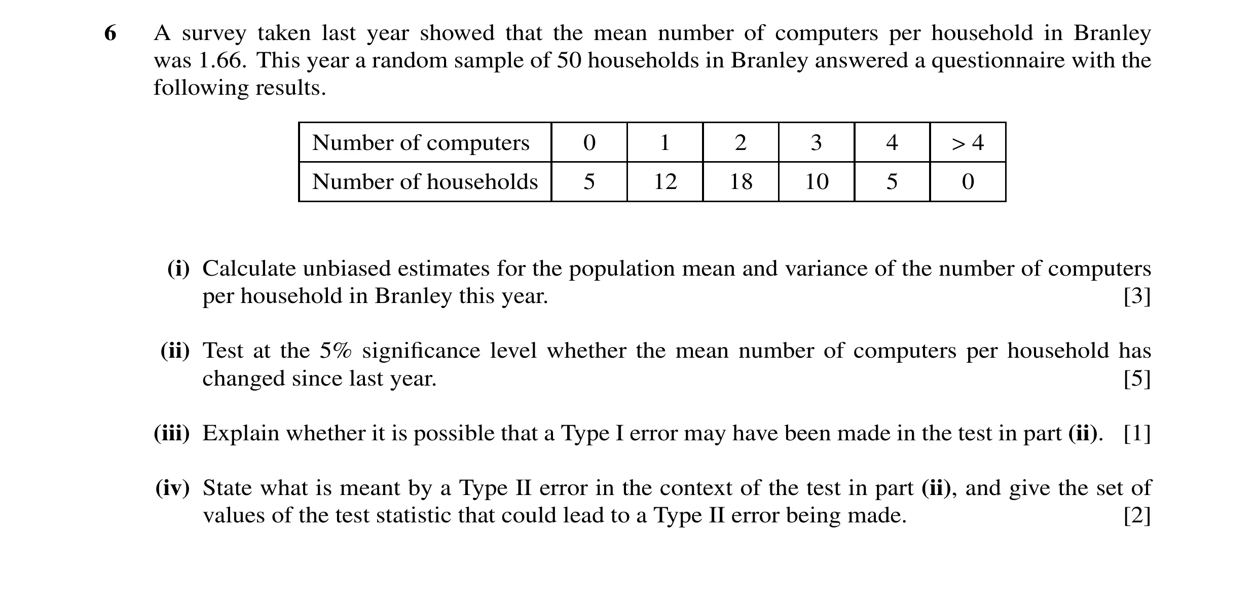 Question 18: A survey taken last year showed that the mean number of computers per household in Branley was 1.66. This year a random sample of 50 househ…