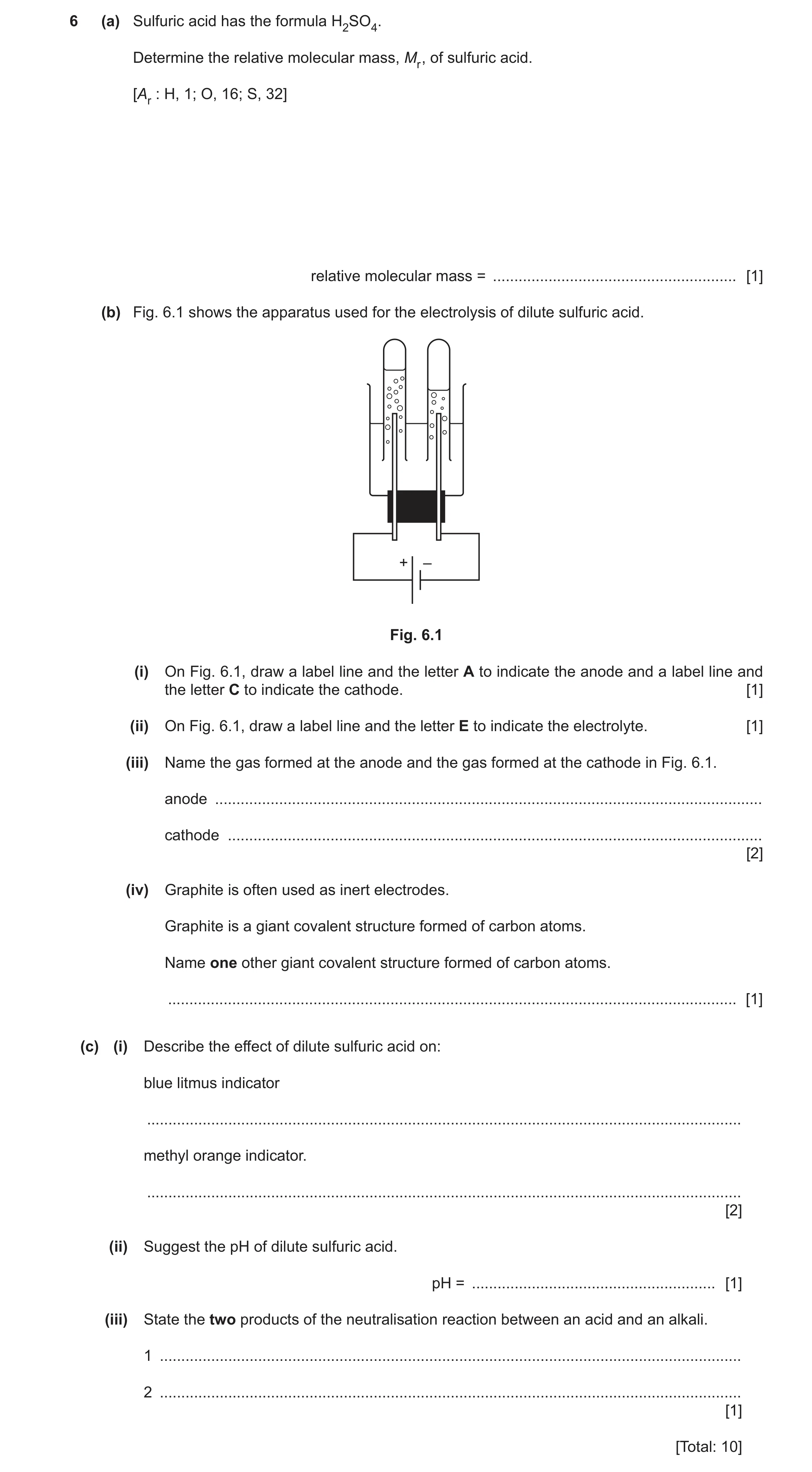 Question 33: (a) Sulfuric acid has the formula H2SO4. Determine the relative molecular mass, Mr , of sulfuric acid. [Ar : H, 1; O, 16; S, 32] relative m…