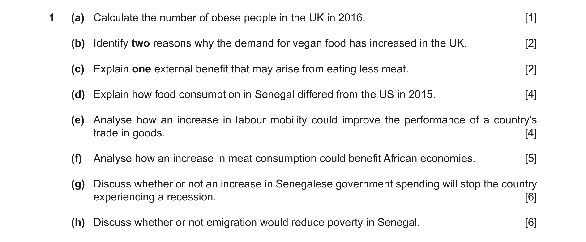 Question 46: (a) Calculate the number of obese people in the UK in 2016. [1] (b) Identify two reasons why the demand for vegan food has increased in the…