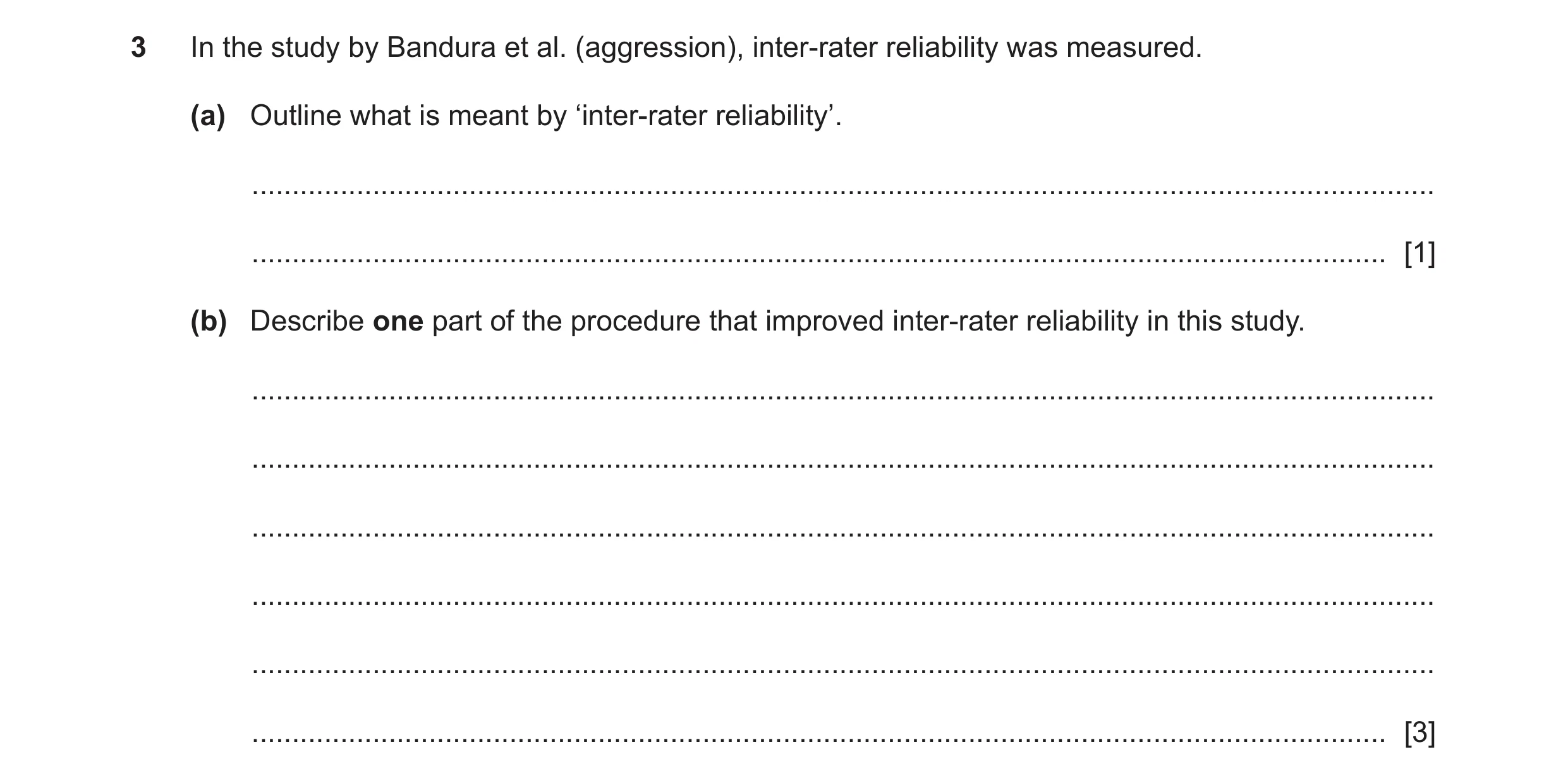 Question 221: In the study by Bandura et al. (aggression), inter-rater reliability was measured. (a) Outline what is meant by ‘inter-rater reliability’. …