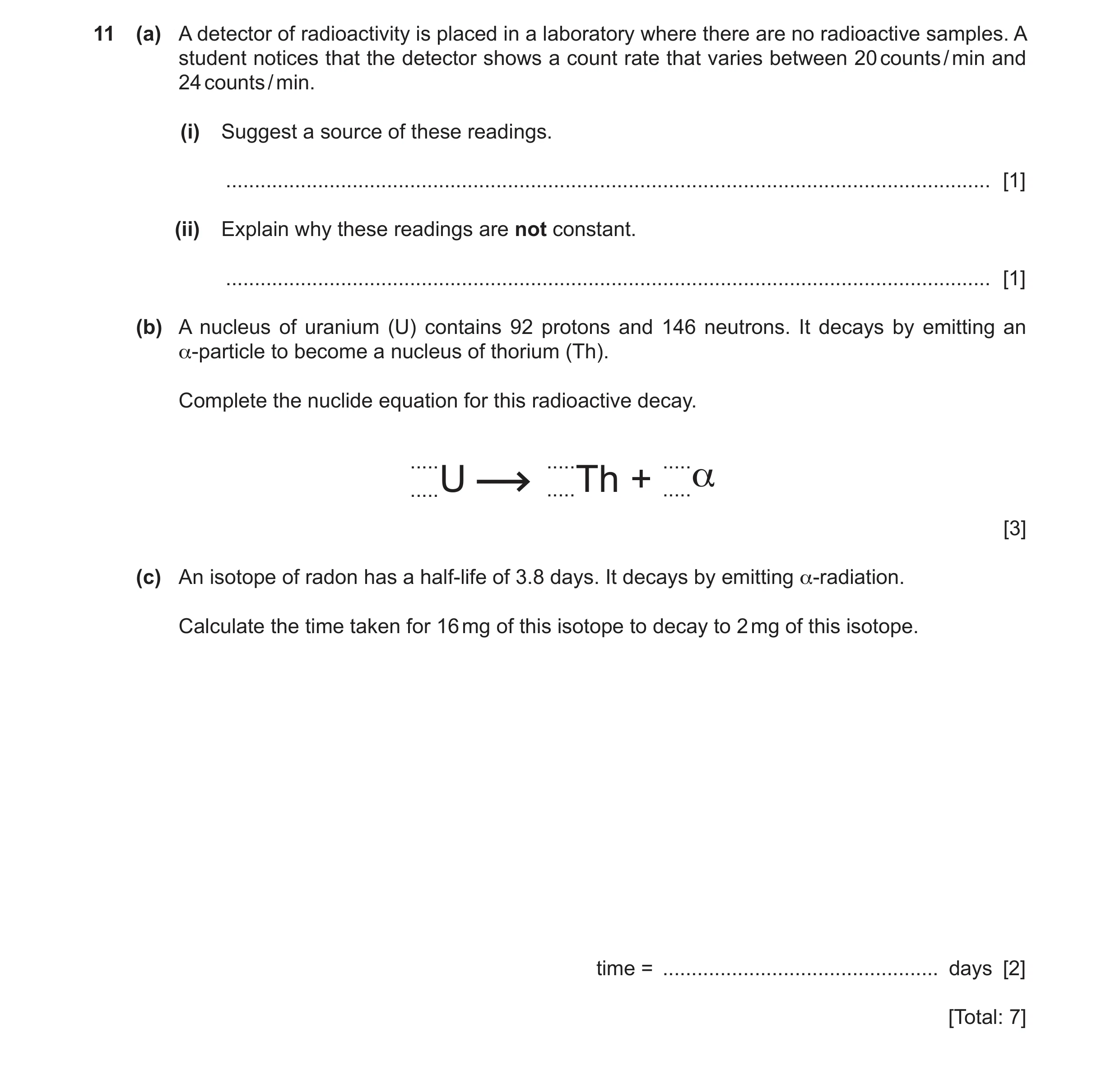 Question 43: (a) A detector of radioactivity is placed in a laboratory where there are no radioactive samples. A student notices that the detector shows…