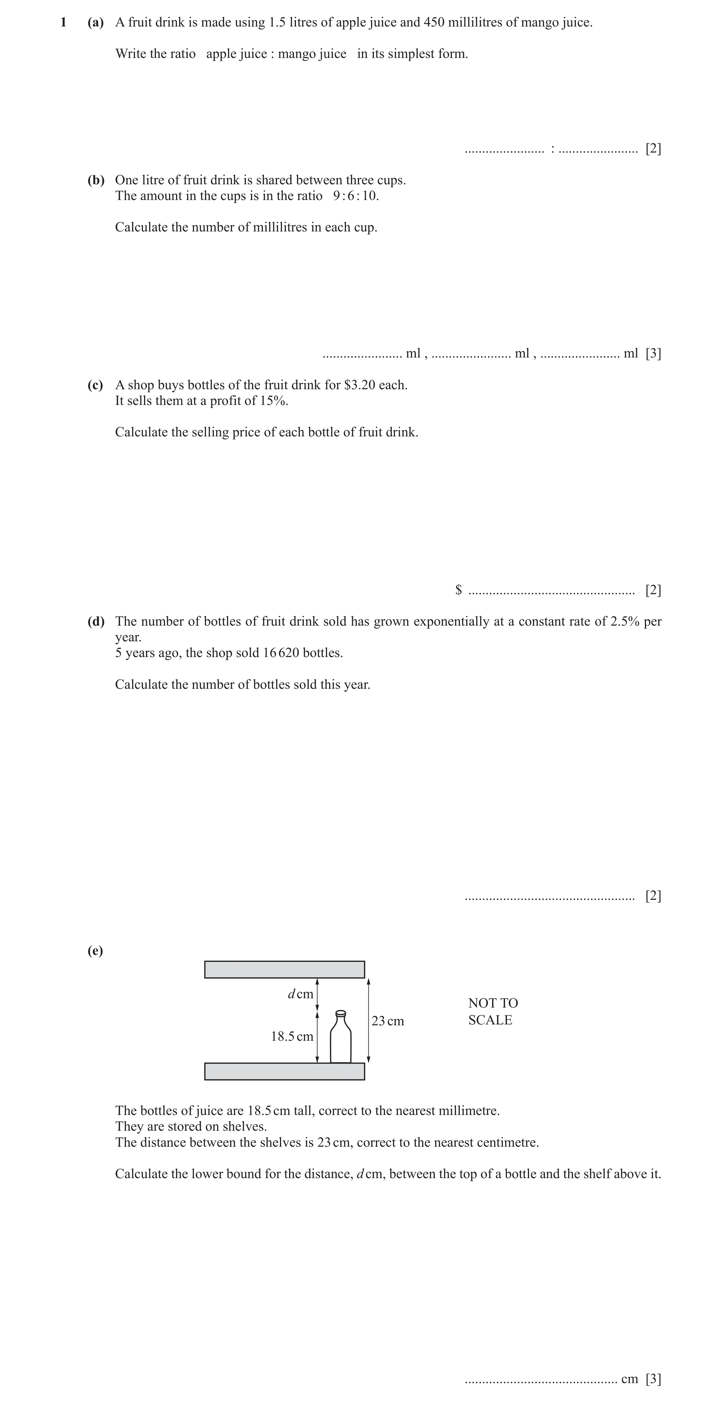Question 21: (a) A fruit drink is made using 1.5 litres of apple juice and 450 millilitres of mango juice. Write the ratio apple juice : mango juice in …