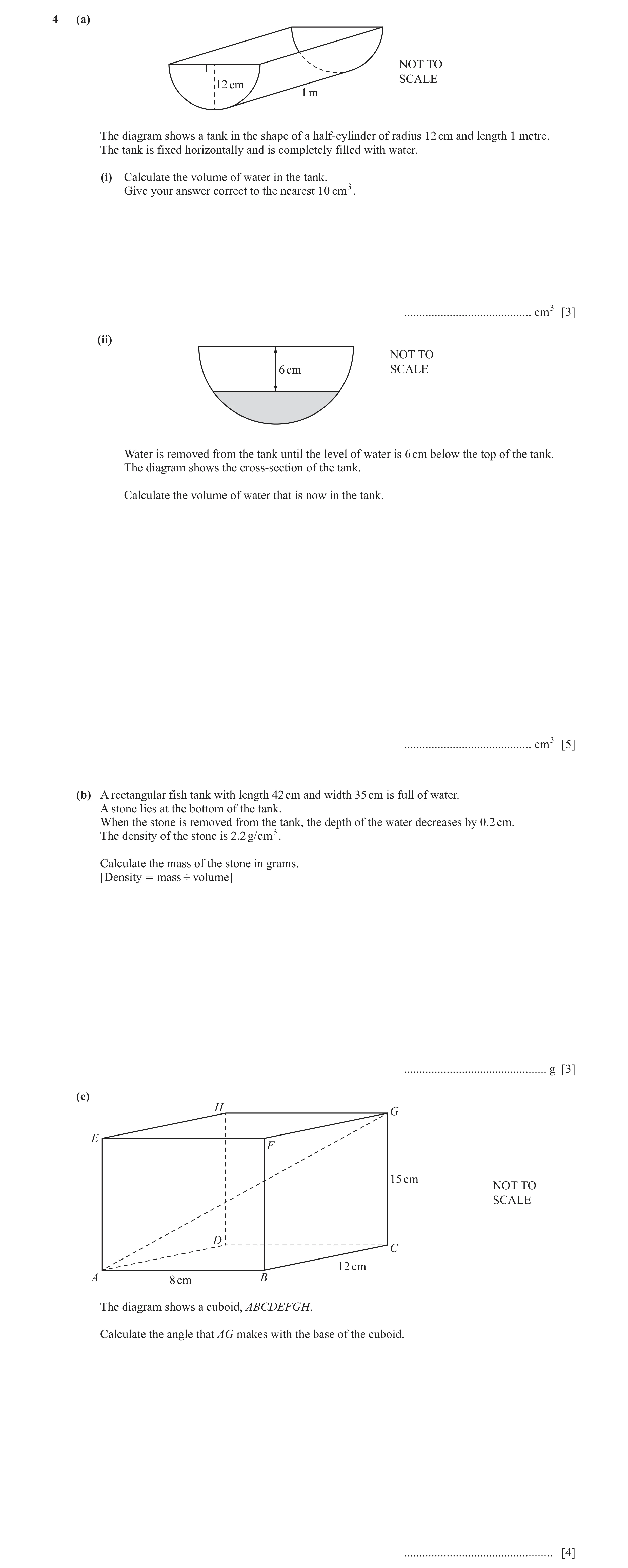 Question 27: (a) NOT TO SCALE 12 cm 1 m The diagram shows a tank in the shape of a half-cylinder of radius 12 cm and length 1 metre. The tank is fixed h…