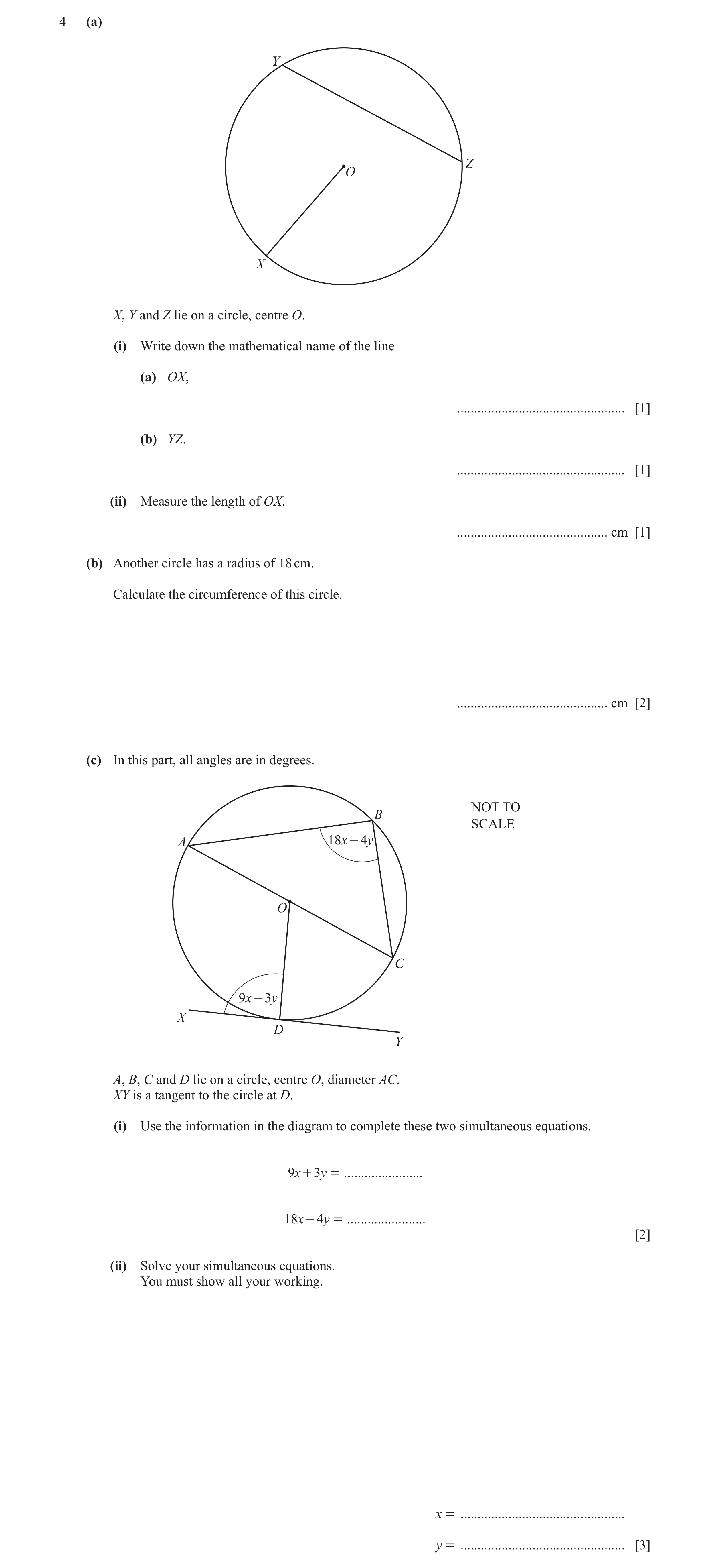 Question 51: (a) Y Z O X X, Y and Z lie on a circle, centre O. (i) Write down the mathematical name of the line (a) OX, ................................…
