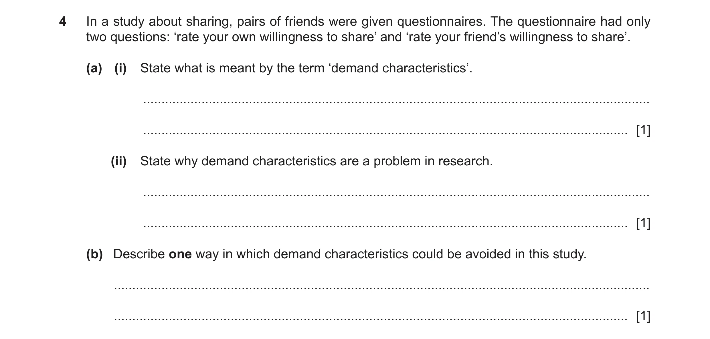 Question 85: In a study about sharing, pairs of friends were given questionnaires. The questionnaire had only two questions: ‘rate your own willingness …