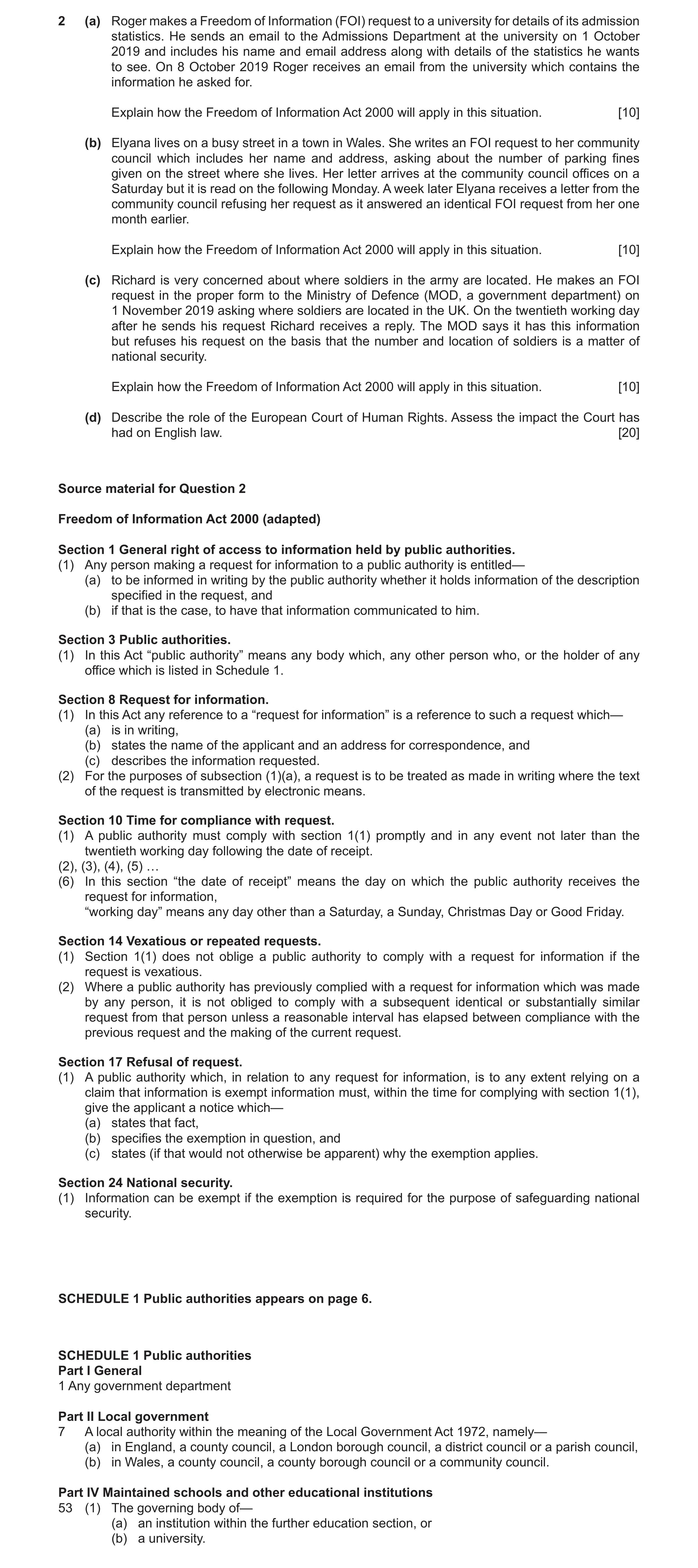 Question 29: (a) Roger makes a Freedom of Information (FOI) request to a university for details of its admission statistics. He sends an email to the Ad…