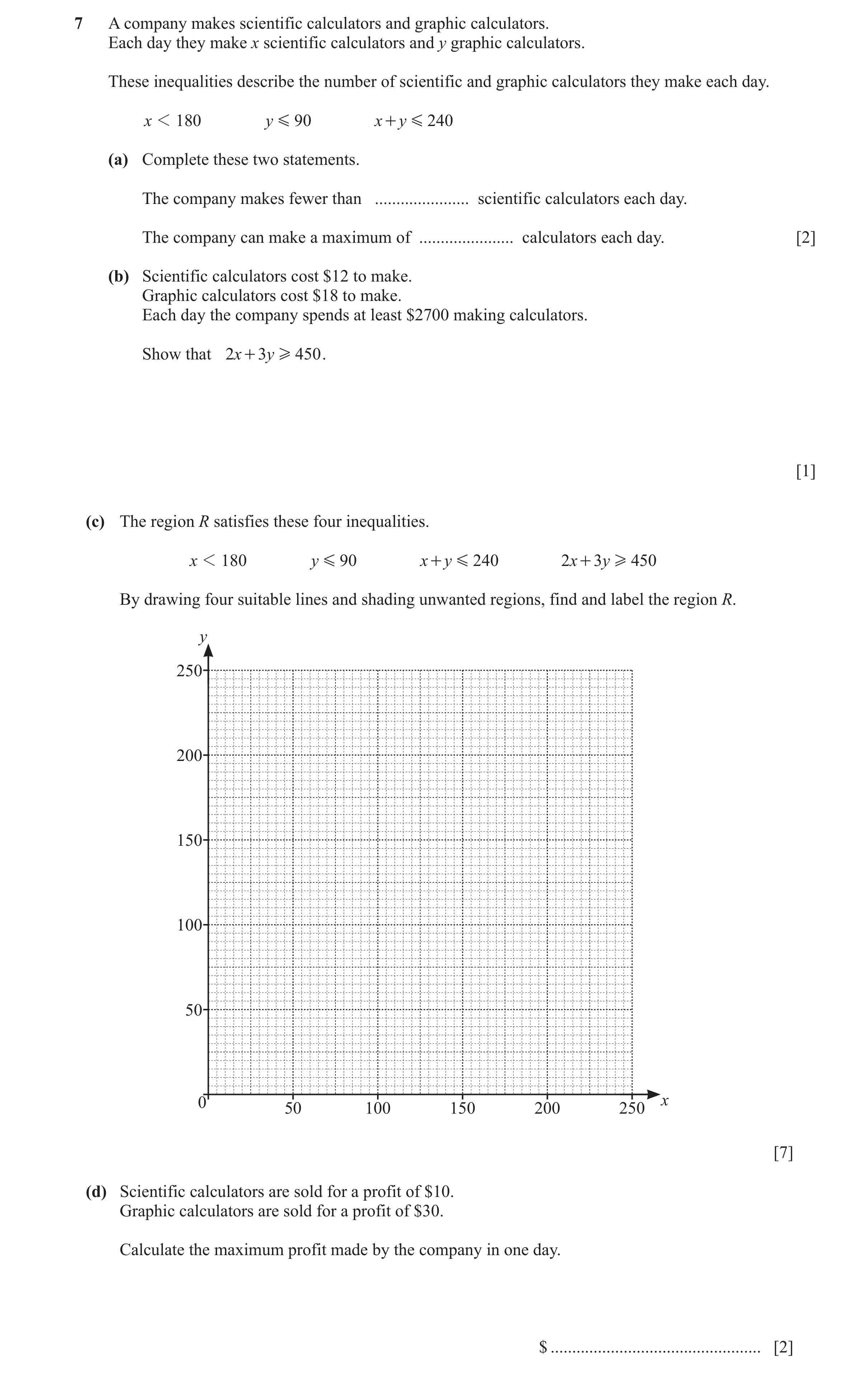 Question 19: A company makes scientific calculators and graphic calculators. Each day they make x scientific calculators and y graphic calculators. Thes…