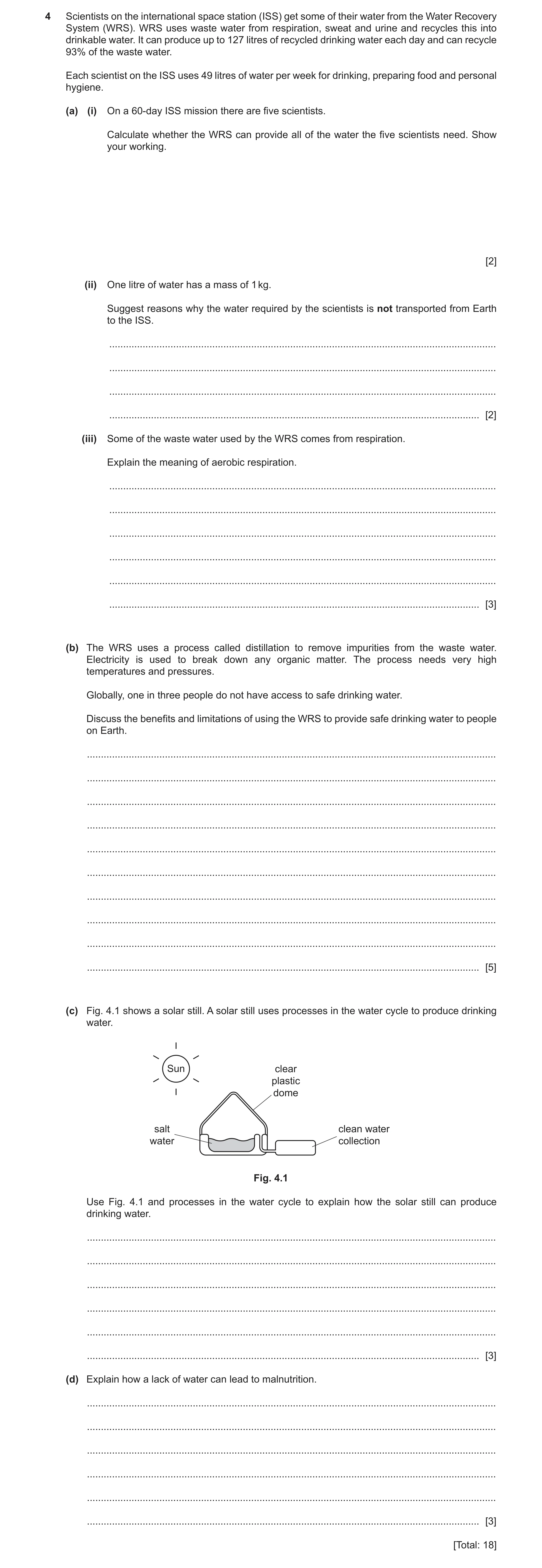 Question 13: Scientists on the international space station (ISS) get some of their water from the Water Recovery System (WRS). WRS uses waste water from…