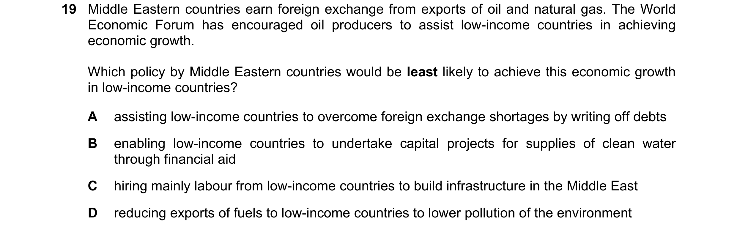 Question 85: Middle Eastern countries earn foreign exchange from exports of oil and natural gas. The World Economic Forum has encouraged oil producers t…