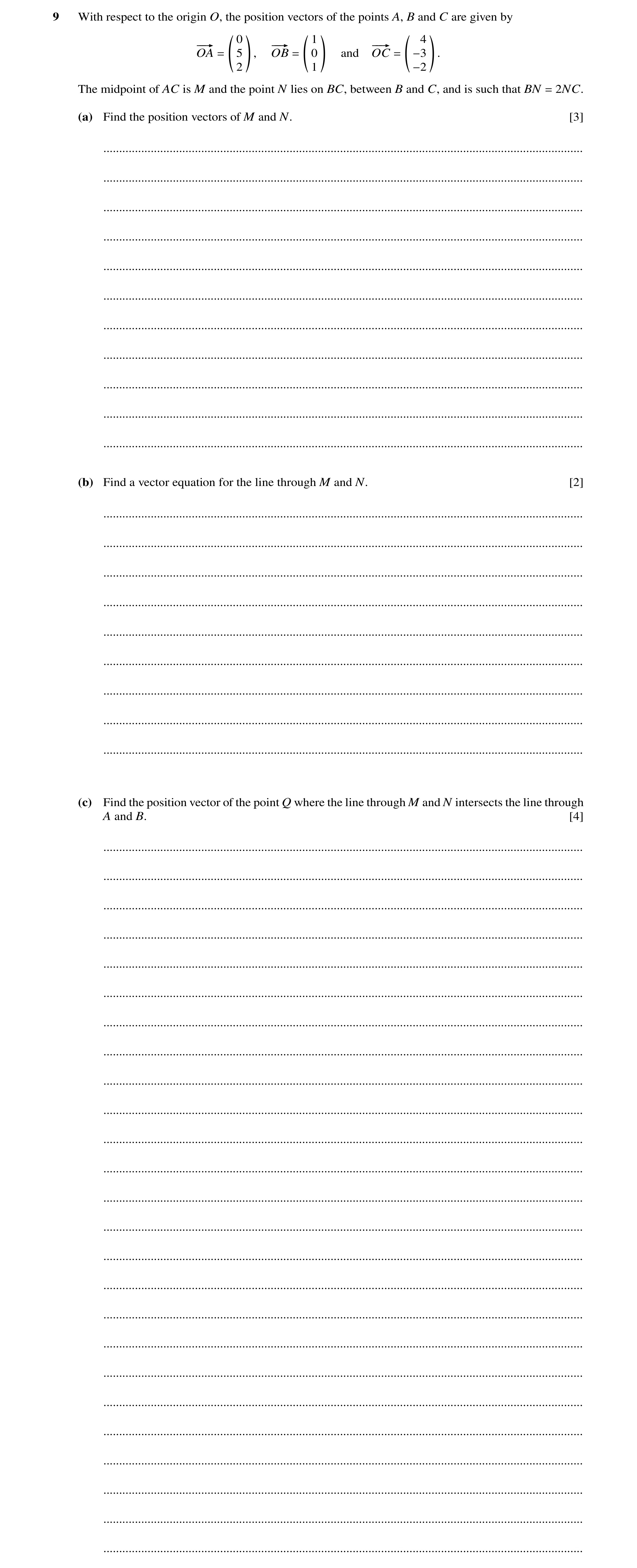 Question 79: With respect to the origin O, the position vectors of the points A, B and C are given by ` a ` a ` a −−¿OA 05 , −−¿OB 10 and −−¿OC 4 . = = …