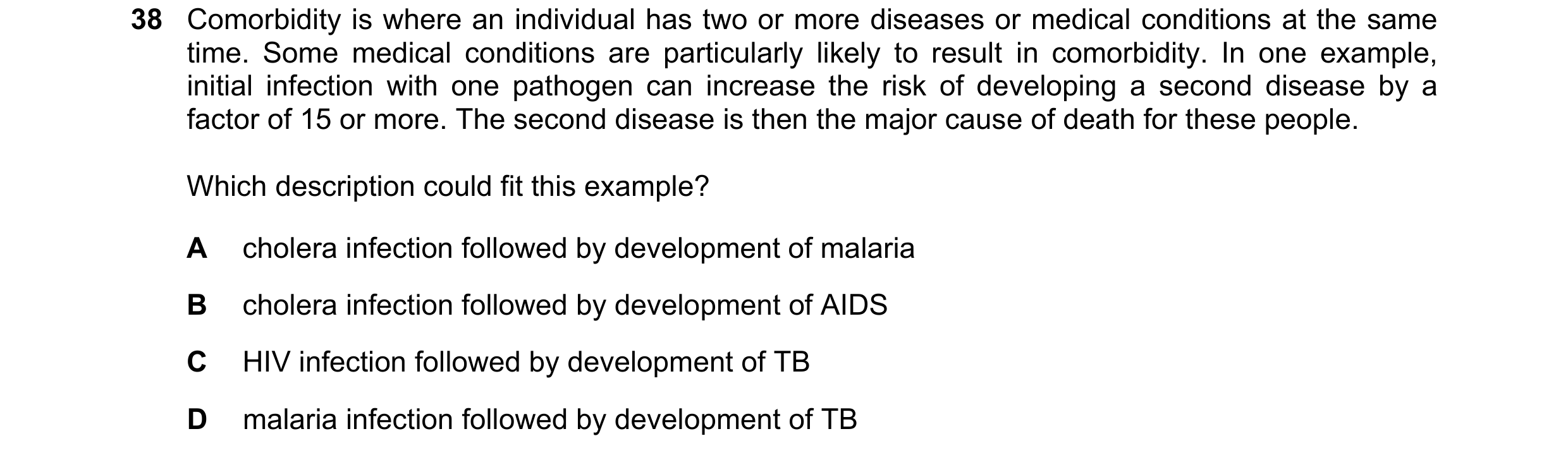 Question 136: Comorbidity is where an individual has two or more diseases or medical conditions at the same time. Some medical conditions are particularl…