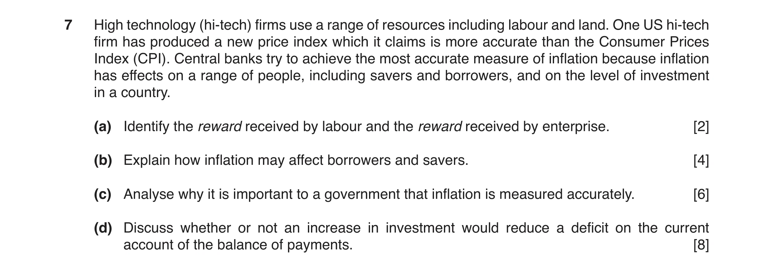 Question 9: High technology (hi-tech) firms use a range of resources including labour and land. One US hi-tech firm has produced a new price index whic…