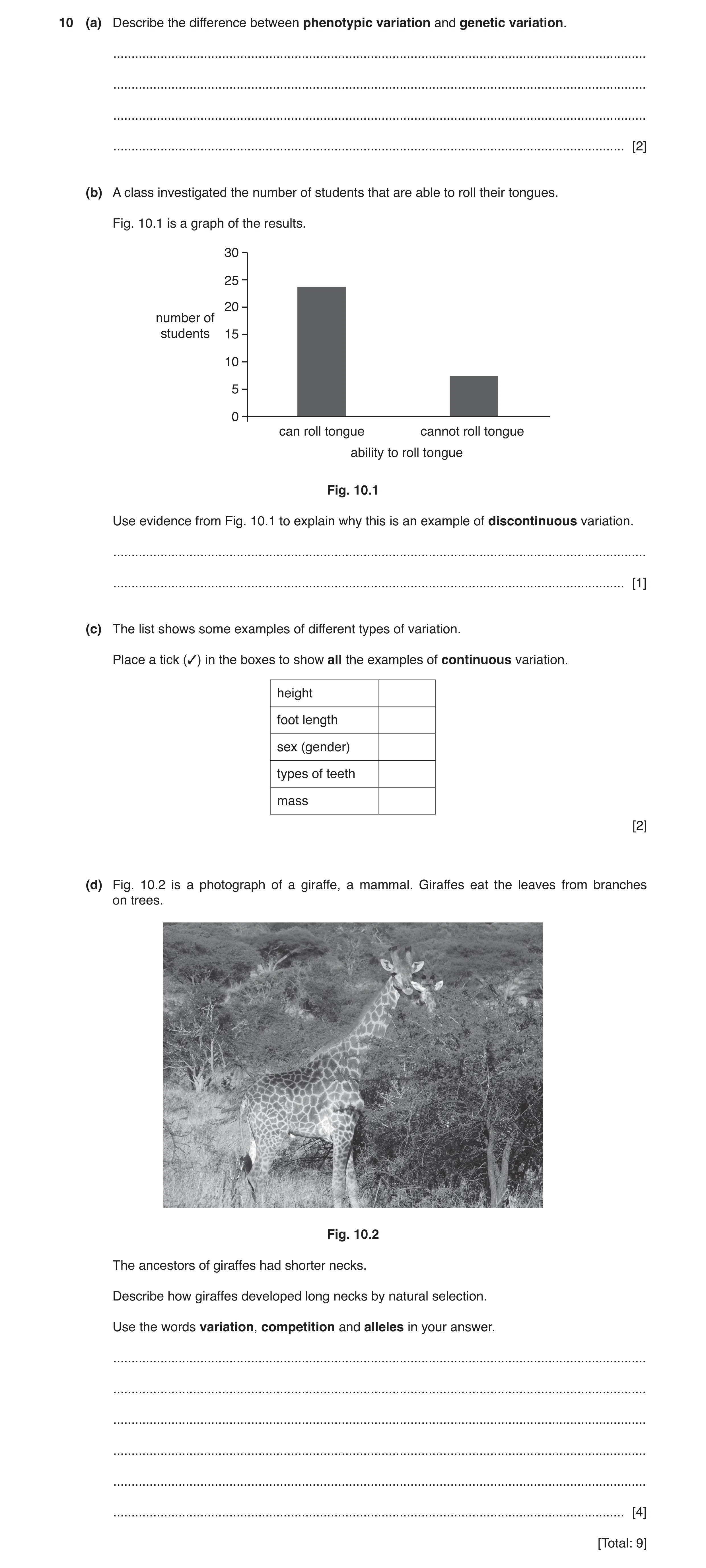 Question 3: (a) Describe the difference between phenotypic variation and genetic variation. ...........................................................…