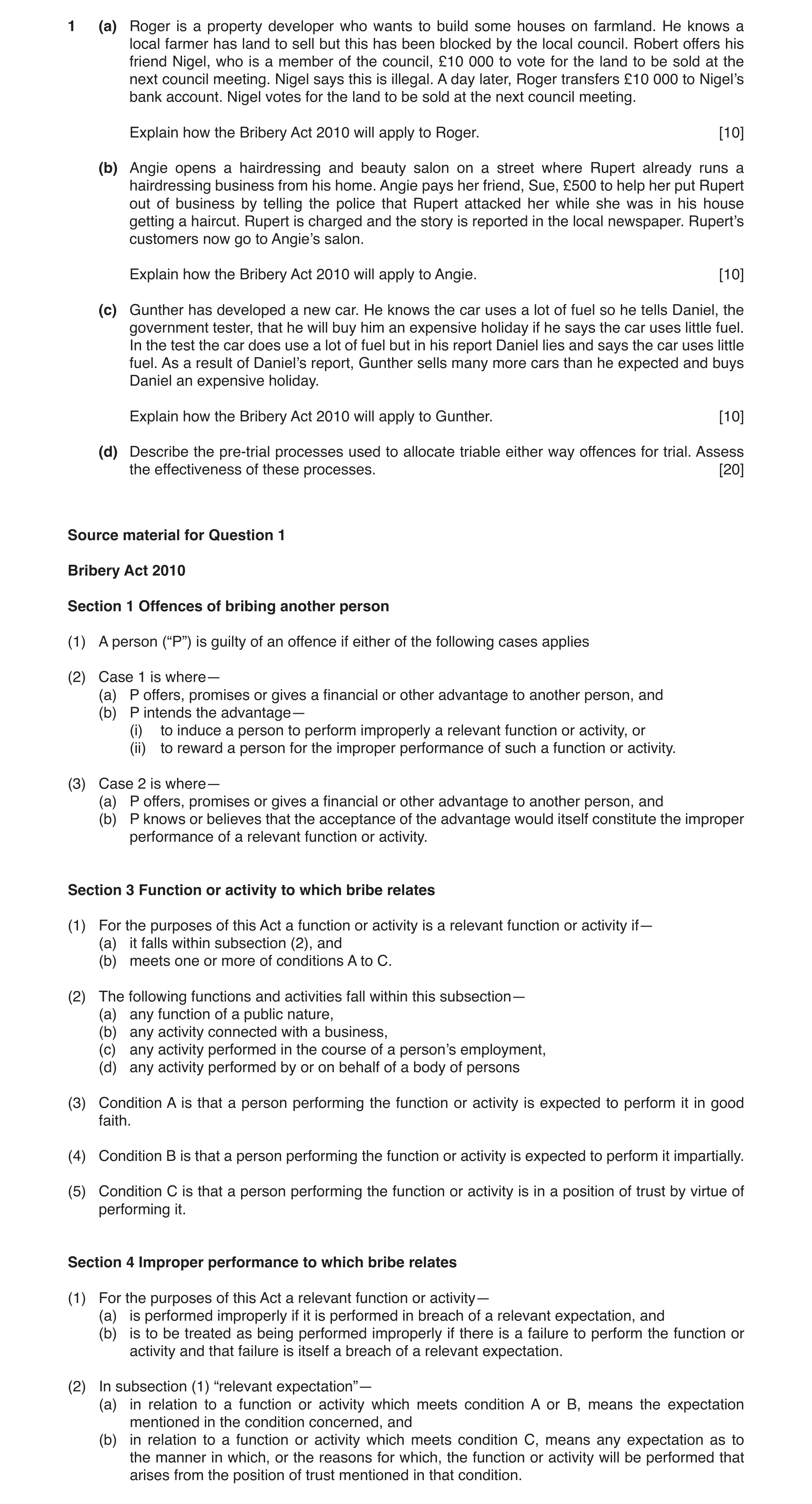Question 12: (a) Roger is a property developer who wants to build some houses on farmland. He knows a local farmer has land to sell but this has been bl…