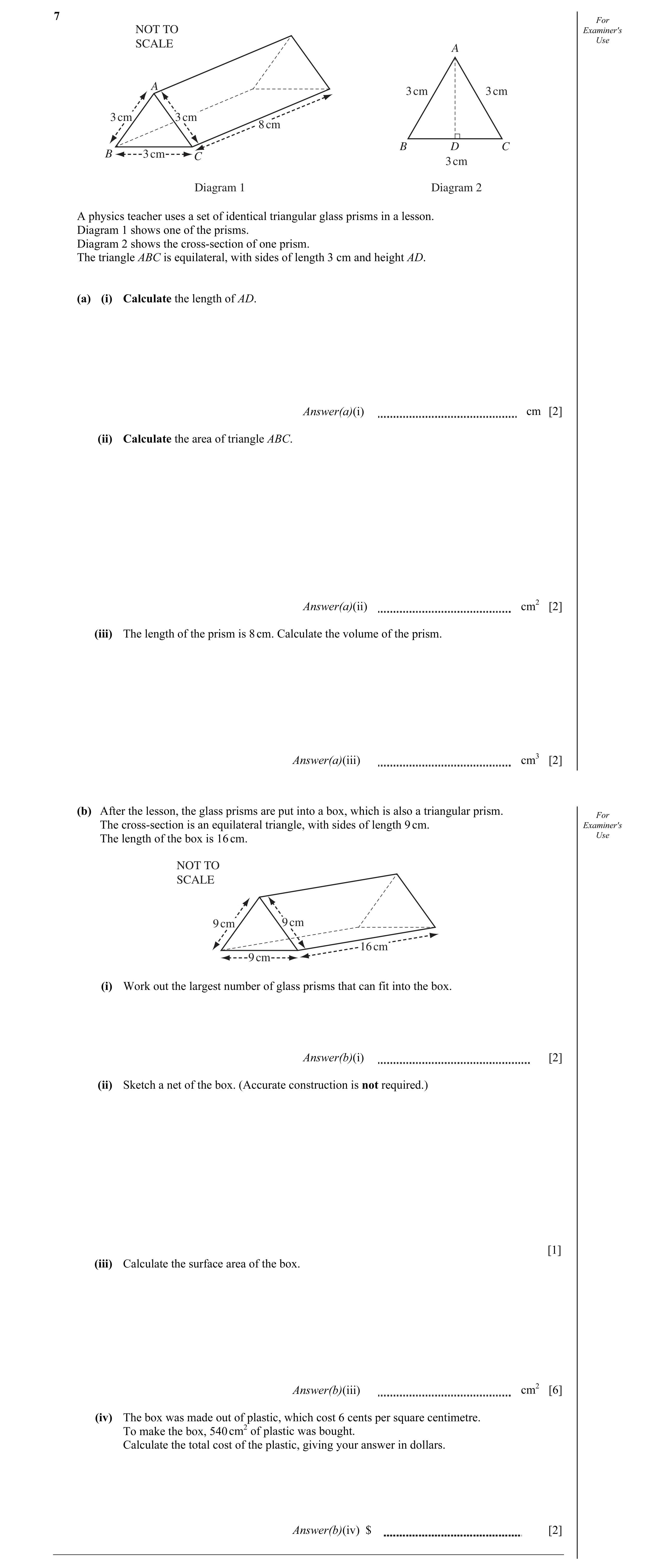 Question 6: For NOT TO Examiner's SCALE Use A A 3 cm 3 cm 3 cm 3 cm 8 cm B D C B 3 cm C 3 cm Diagram 1 Diagram 2 A physics teacher uses a set of identi…