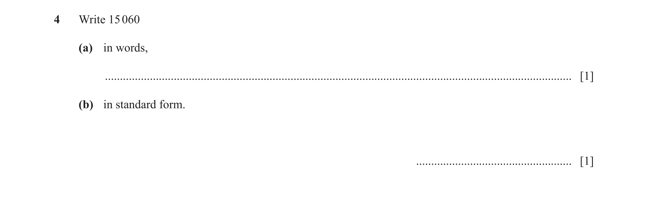 Question 27: Write 15 060 (a) in words, ................................................................................................................…
