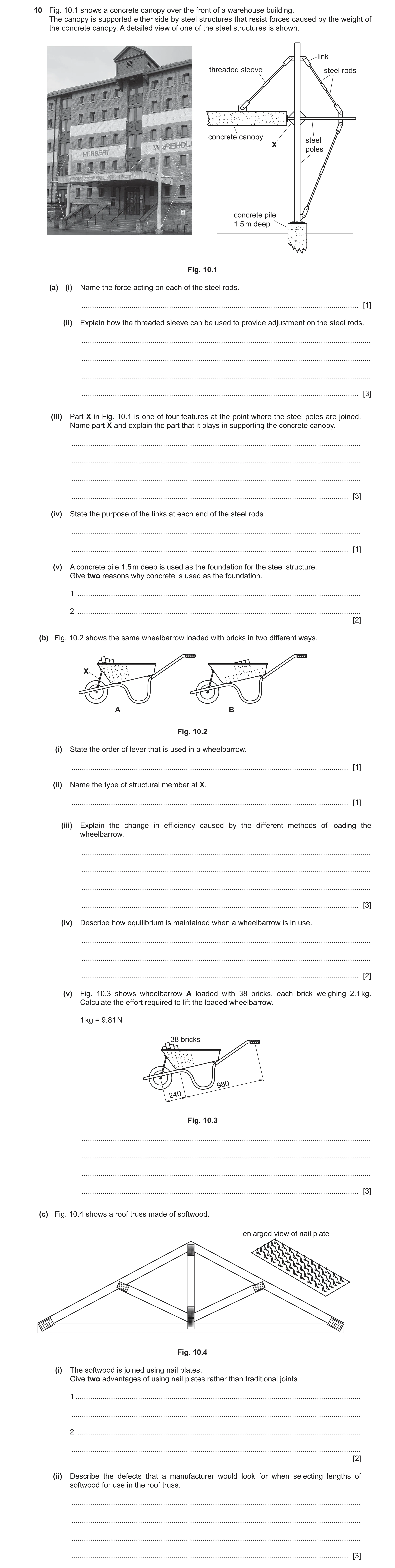 Question 148: Fig. 10.1 shows a concrete canopy over the front of a warehouse building. The canopy is supported either side by steel structures that resi…