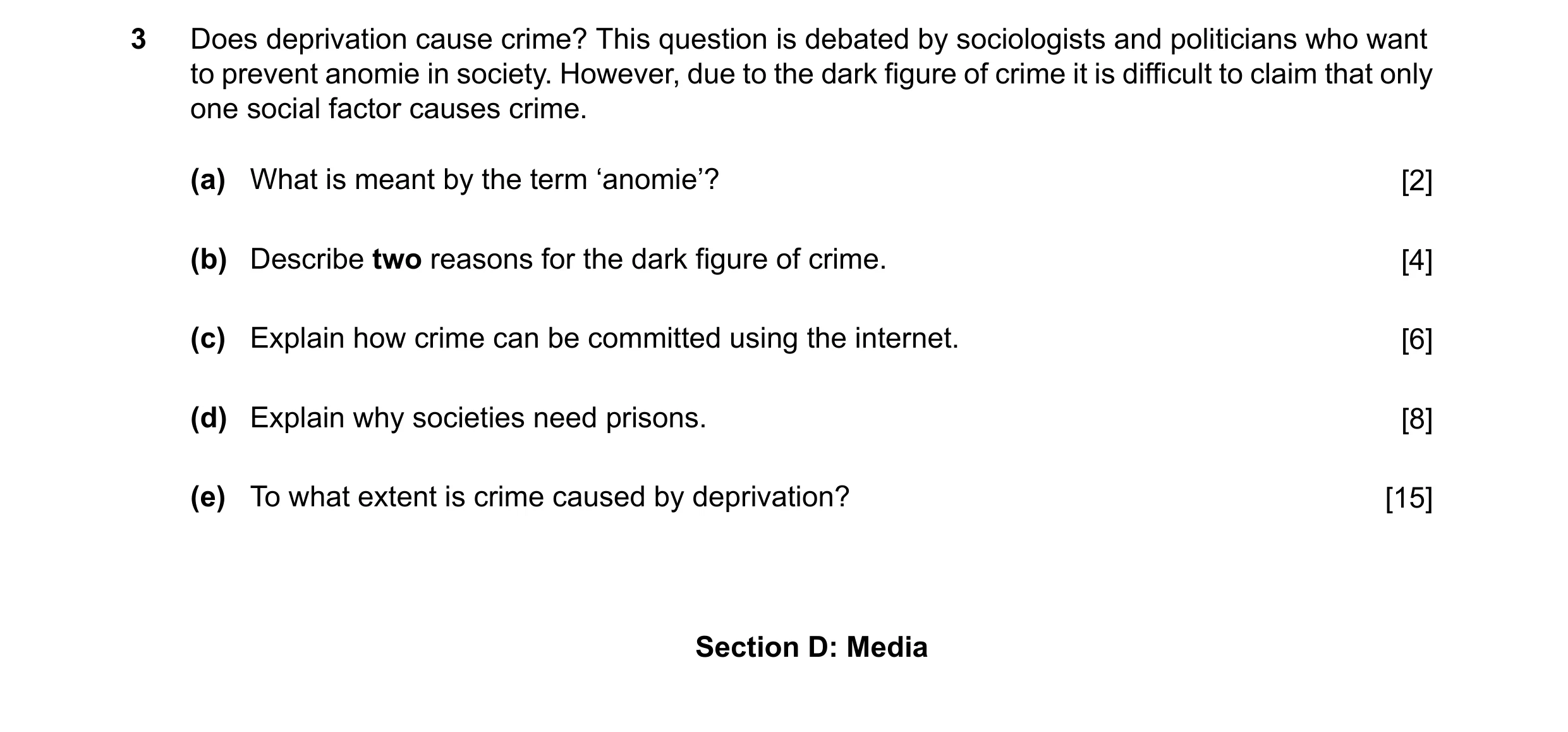 Question 15: Does deprivation cause crime? This question is debated by sociologists and politicians who want to prevent anomie in society. However, due …