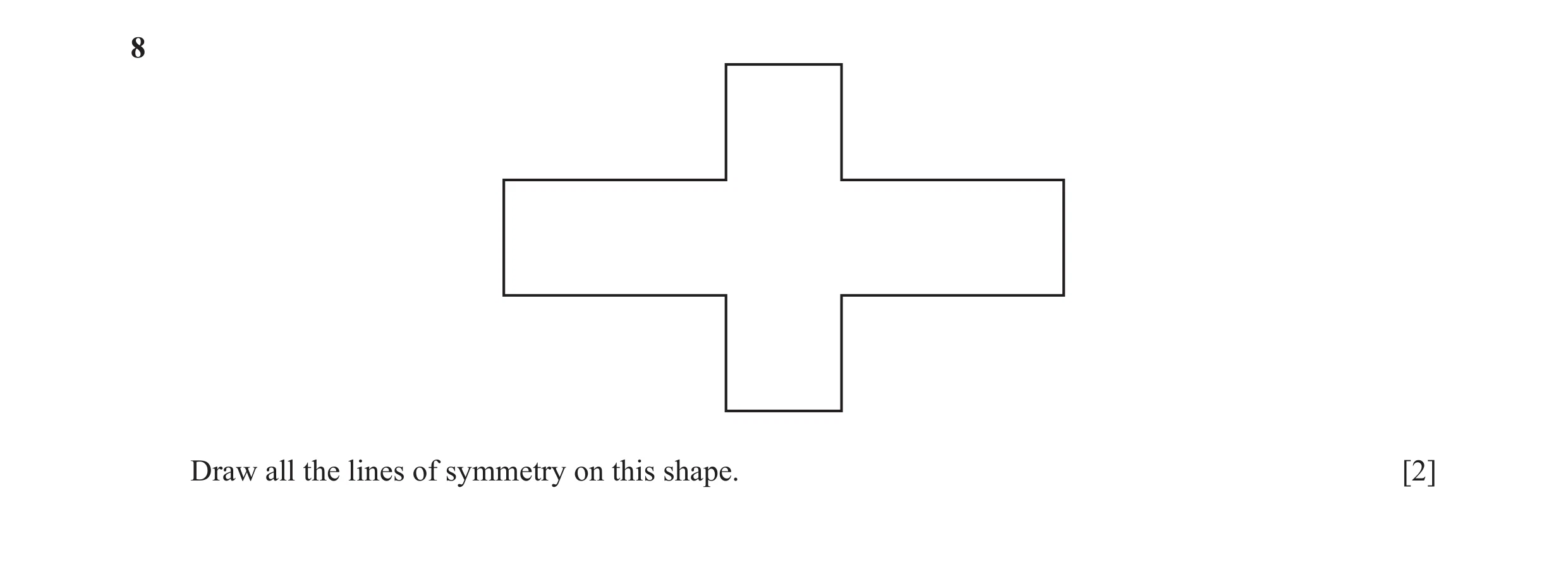 Question 58: Draw all the lines of symmetry on this shape. [2]