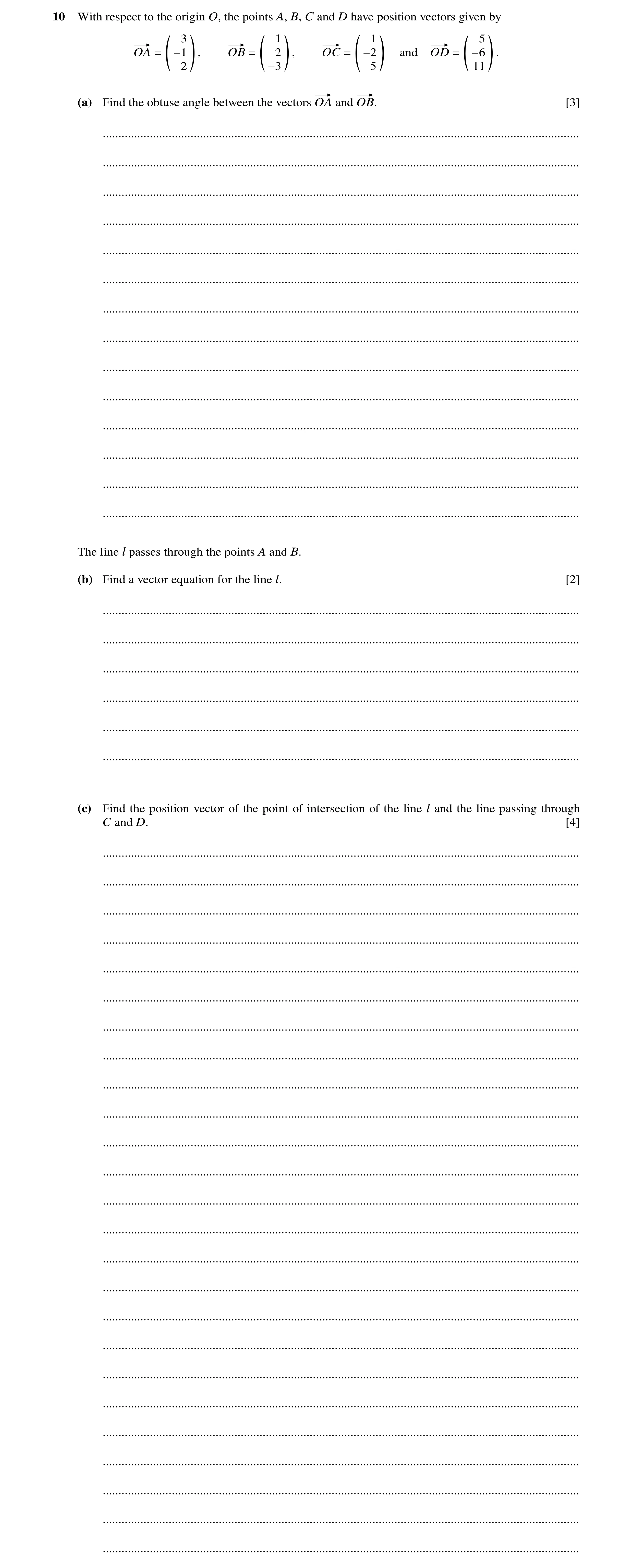 Question 80: With respect to the origin O, the points A, B, C and D have position vectors given by ` a ` a ` a ` a −−¿OA 3 , −−¿OB 12 , −−¿OC 1 and −−¿O…