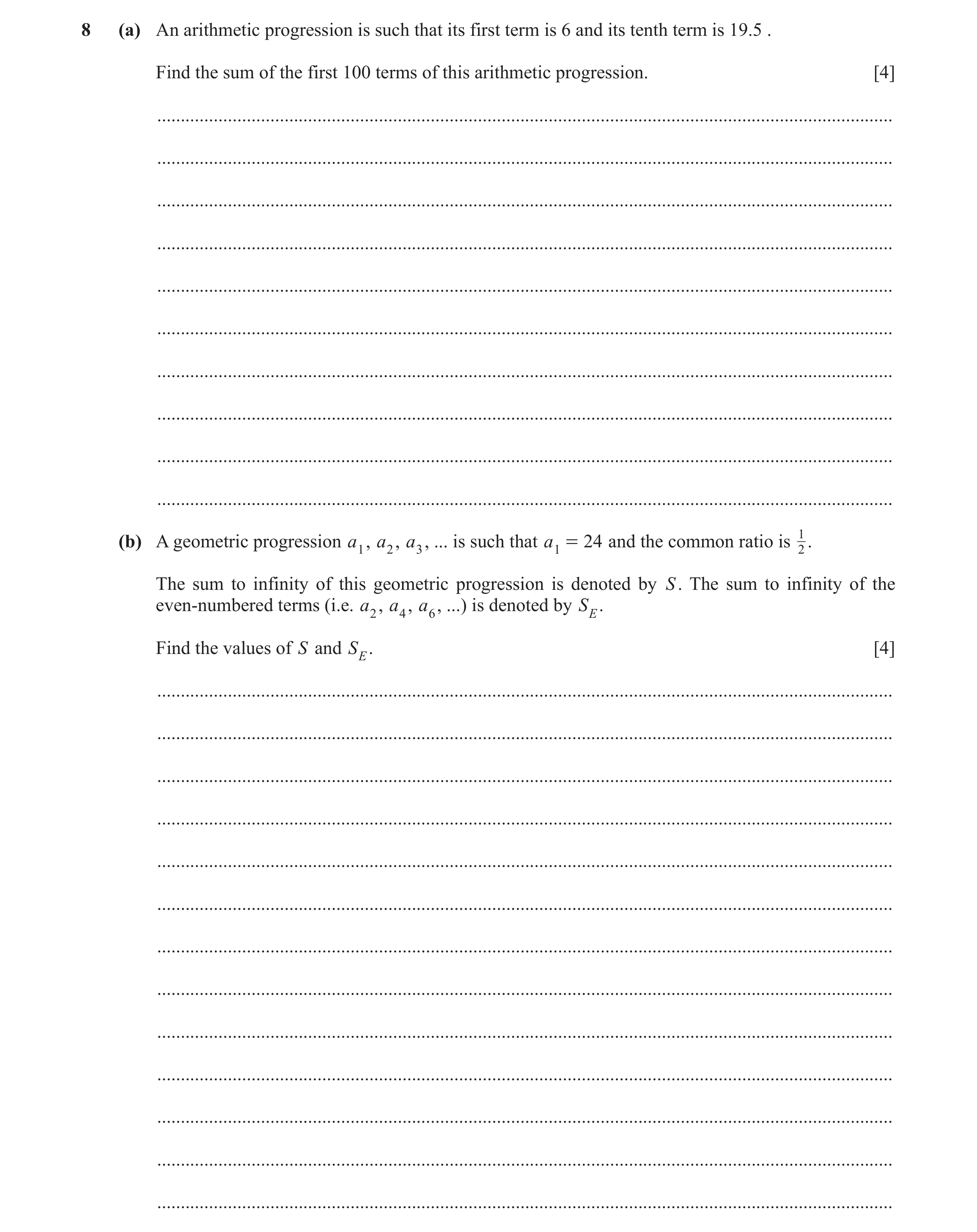 Question 104: (a) An arithmetic progression is such that its first term is 6 and its tenth term is 19.5 . Find the sum of the first 100 terms of this ari…