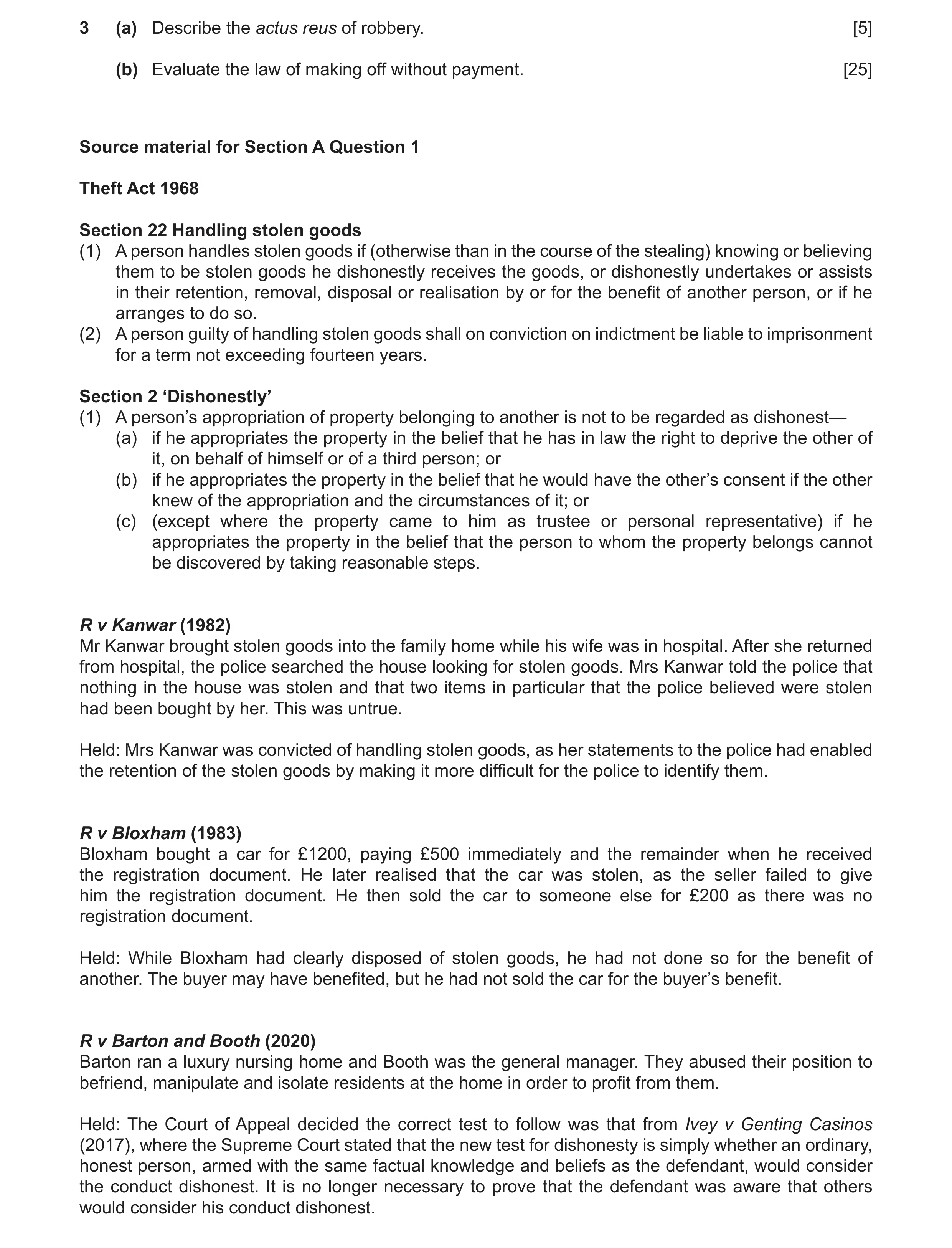 Question 28: (a) Describe the actus reus of robbery. [5] (b) Evaluate the law of making off without payment. [25] Source material for Section A Question…