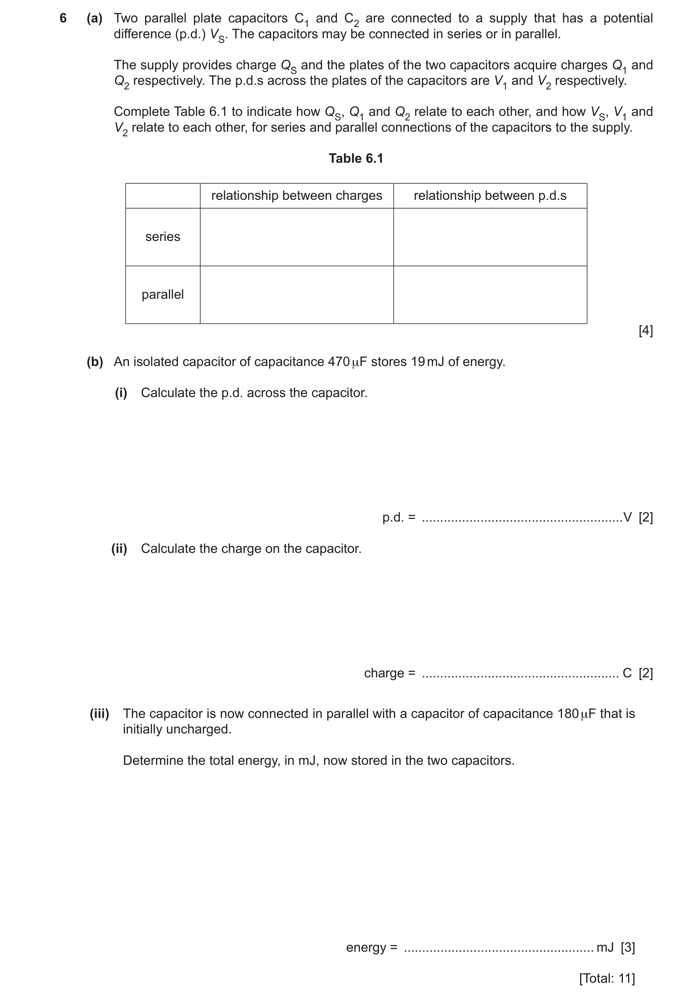 Question 33: (a) Two parallel plate capacitors C1 and C2 are connected to a supply that has a potential difference (p.d.) VS. The capacitors may be conn…