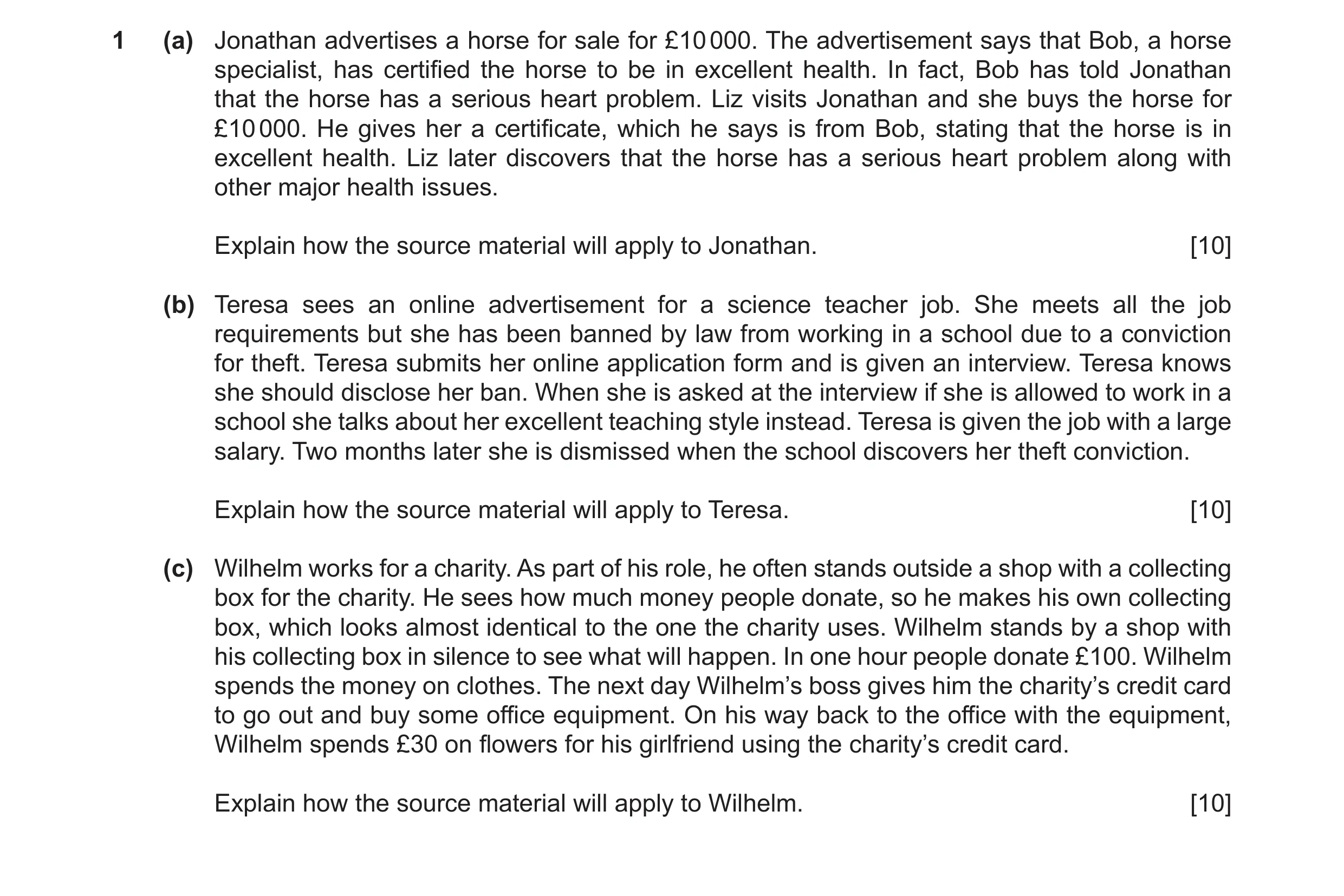 Question 13: (a) Jonathan advertises a horse for sale for £10 000. The advertisement says that Bob, a horse specialist, has certified the horse to be in…