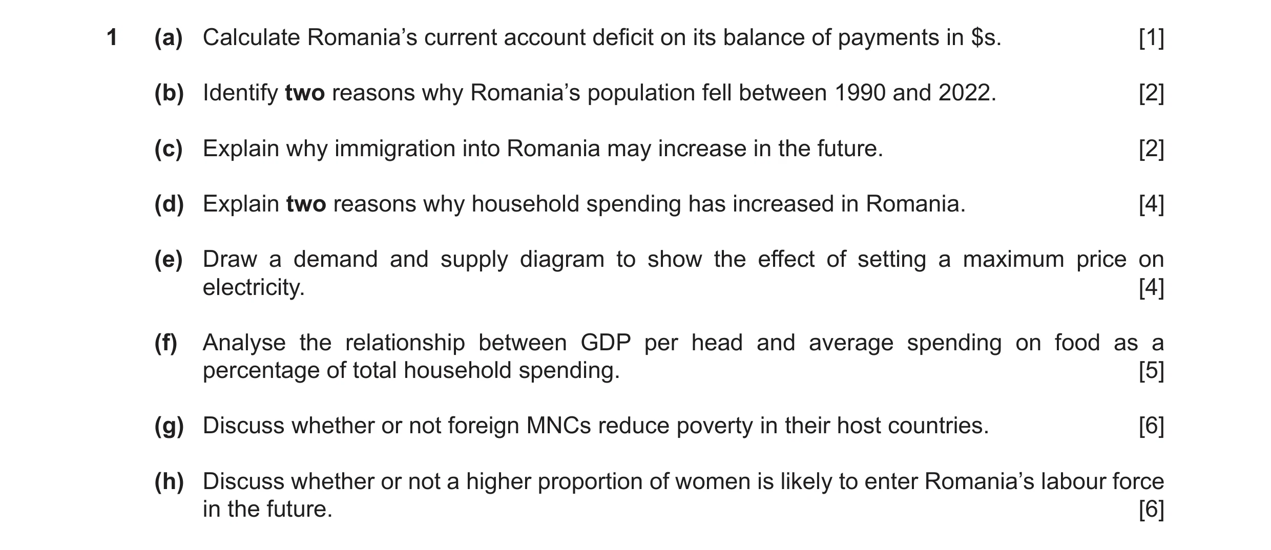 Question 79: (a) Calculate Romania’s current account deficit on its balance of payments in $s. [1] (b) Identify two reasons why Romania’s population fel…