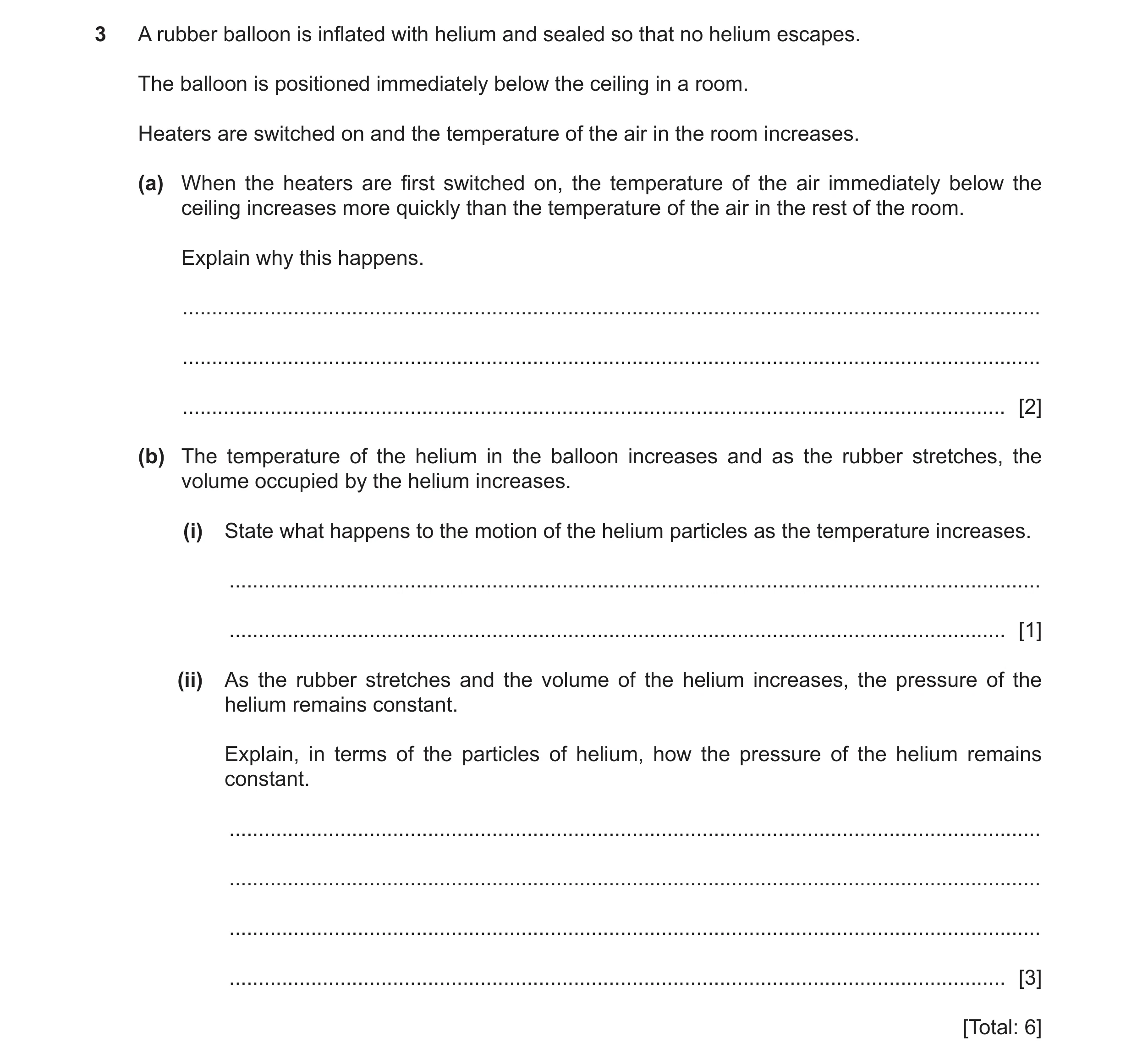 Question 38: A rubber balloon is inflated with helium and sealed so that no helium escapes. The balloon is positioned immediately below the ceiling in a…