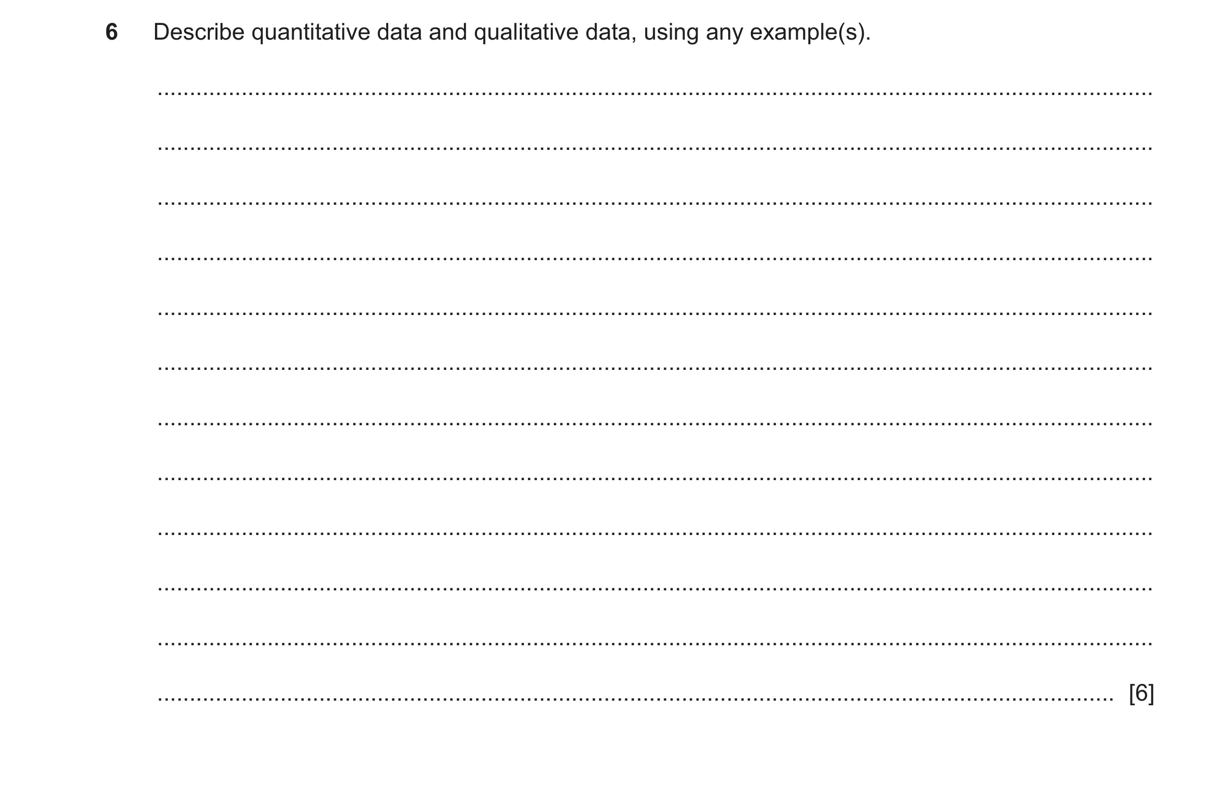 Question 444: Describe quantitative data and qualitative data, using any example(s). ....................................................................…
