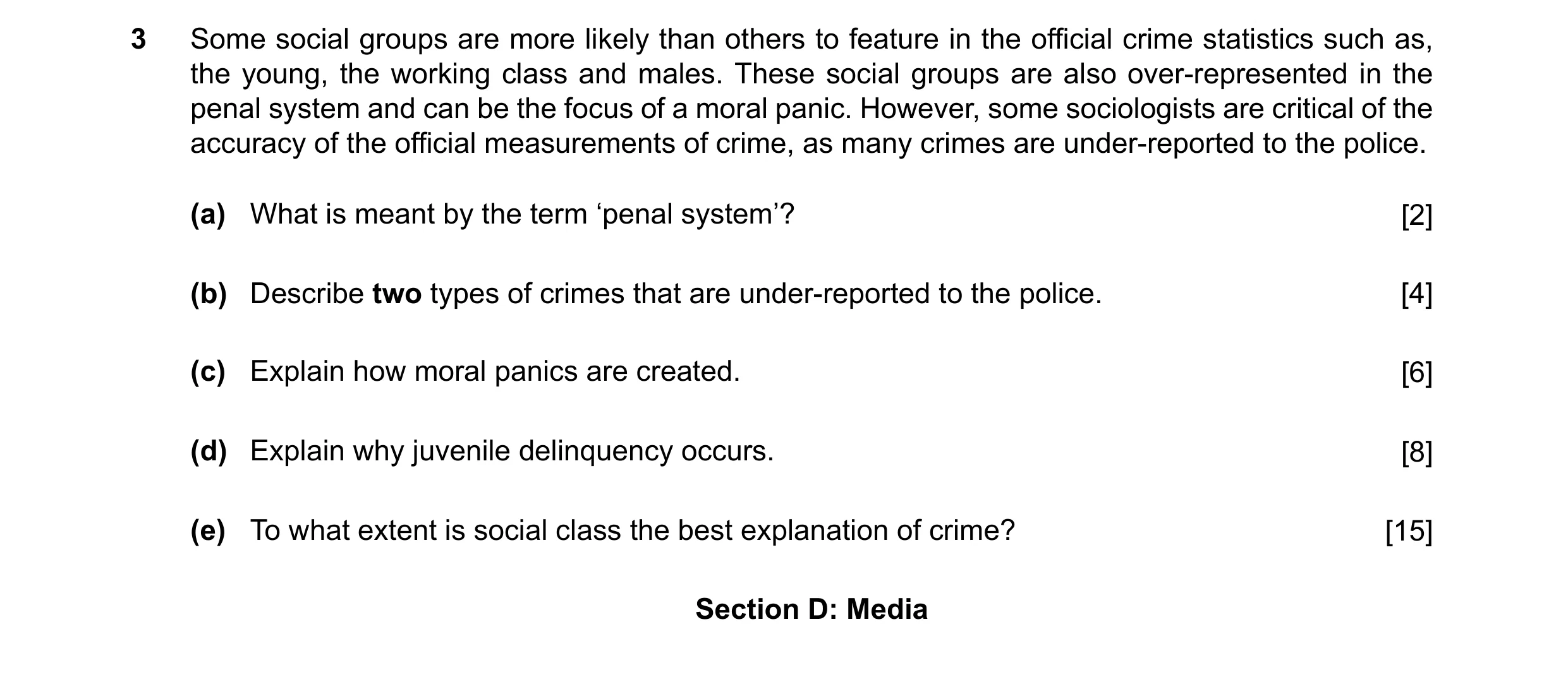 Question 29: Some social groups are more likely than others to feature in the official crime statistics such as, the young, the working class and males.…