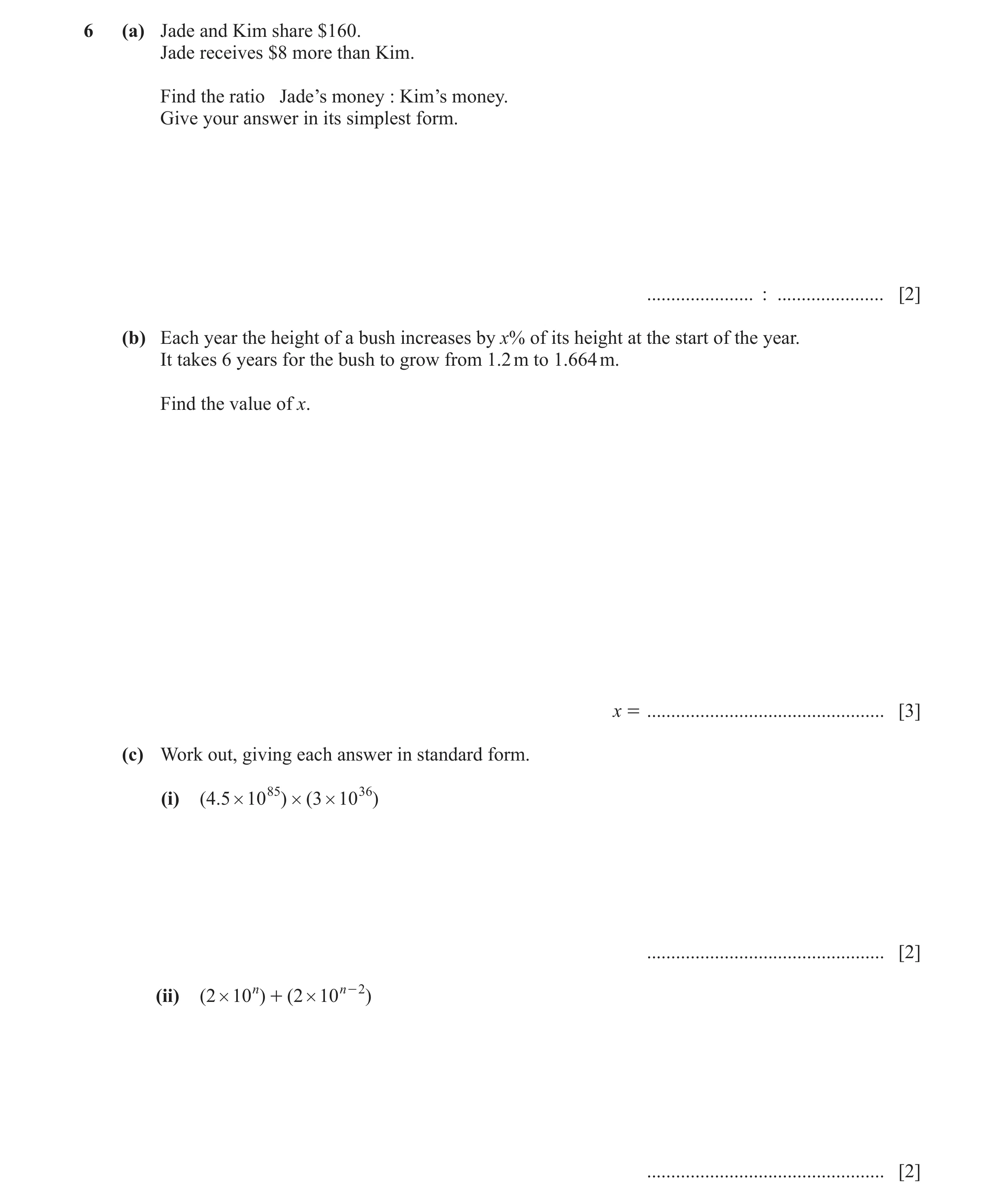 Question 32: (a) Jade and Kim share $160. Jade receives $8 more than Kim. Find the ratio Jade’s money : Kim’s money. Give your answer in its simplest fo…