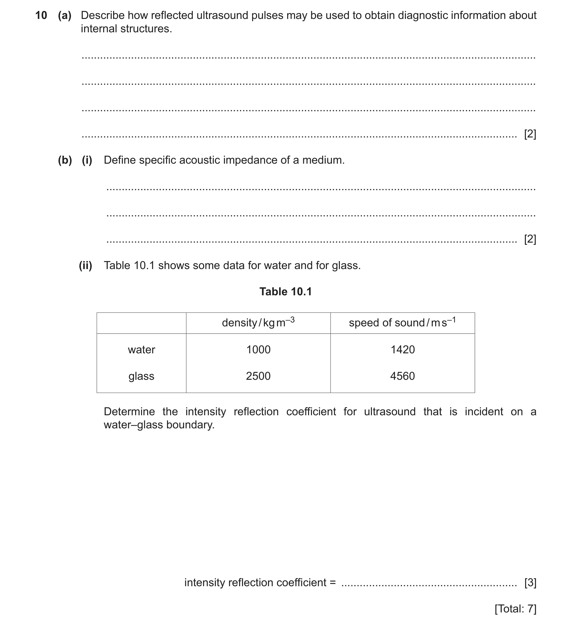 Question 31: (a) Describe how reflected ultrasound pulses may be used to obtain diagnostic information about internal structures. ......................…