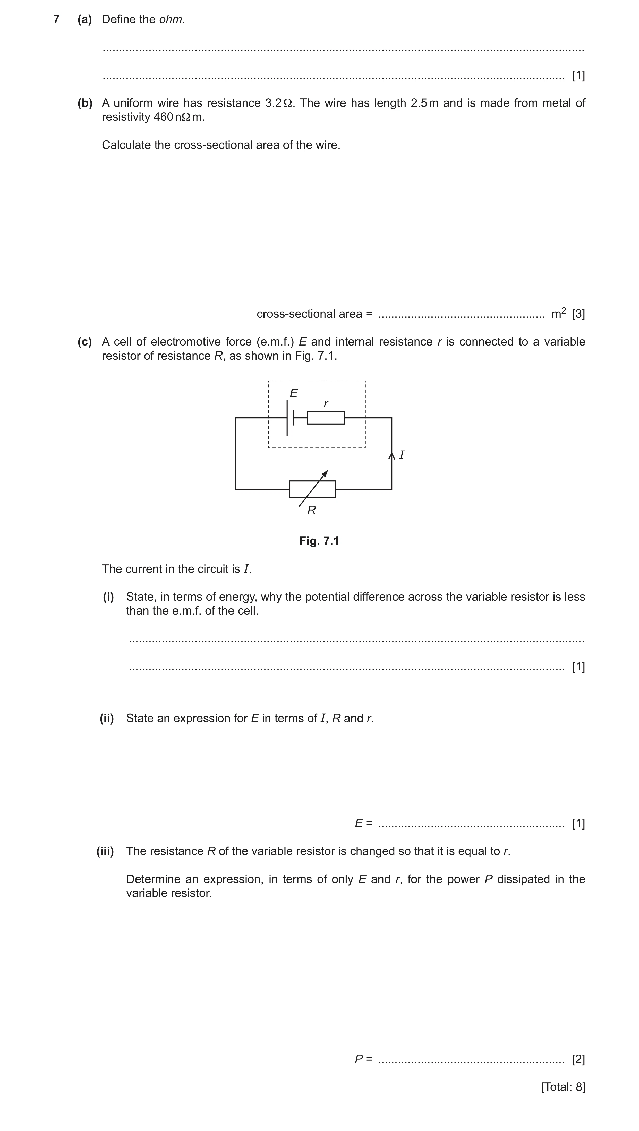 Question 13: (a) Define the ohm. .......................................................................................................................…
