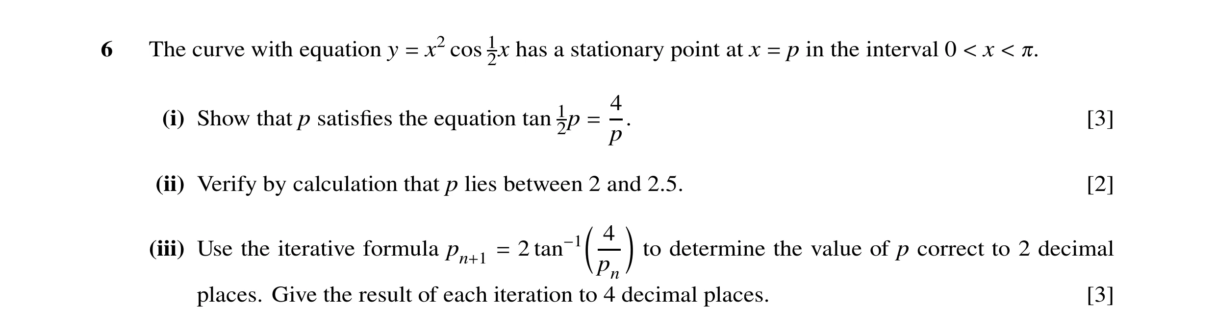 Question 48: The curve with equation y x2 cos 2x1 has a stationary point at x p in the interval 0 x = = < < 0. 1 4 (i) Show that p satisfies the equation…