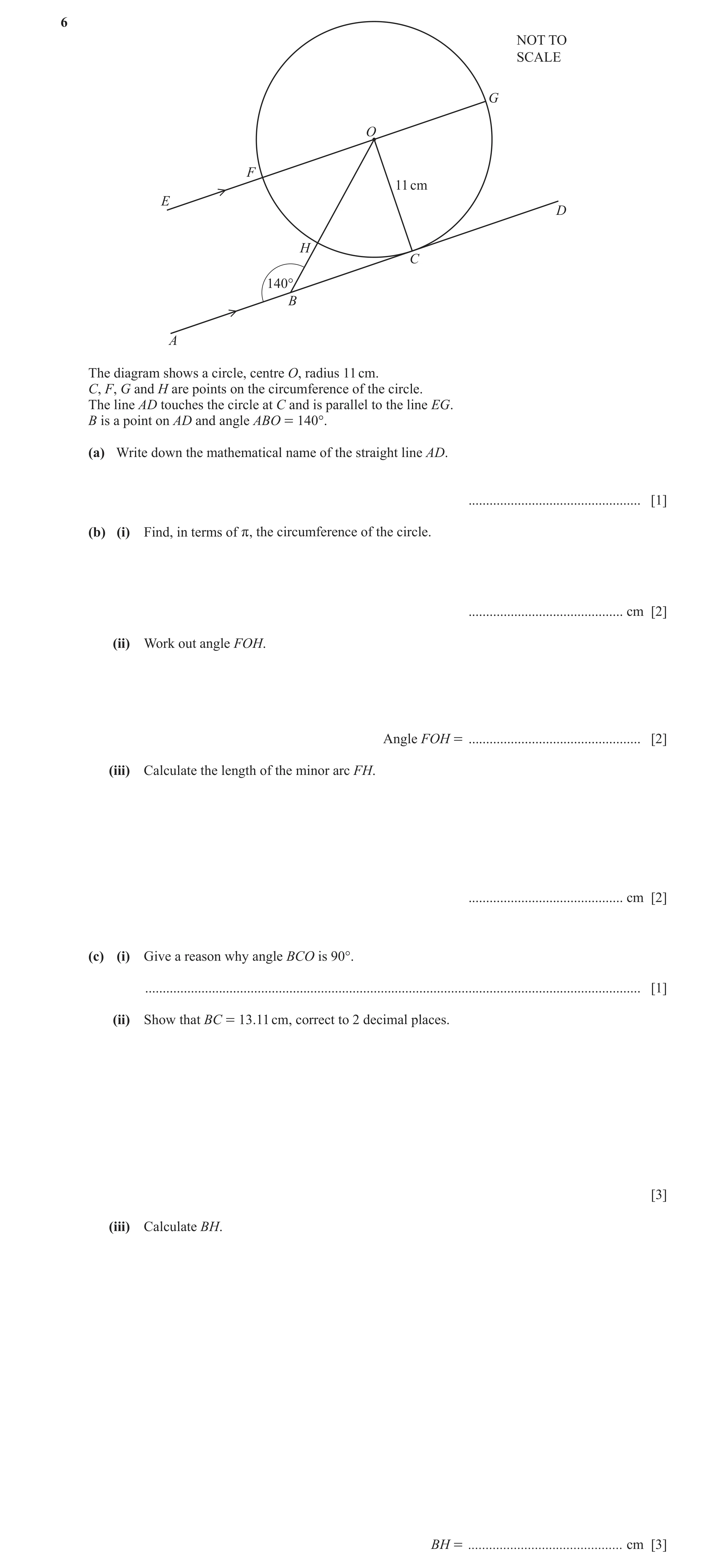 Question 64: NOT TO SCALE G O F 11 cm E D H C 140° B A The diagram shows a circle, centre O, radius 11 cm. C, F, G and H are points on the circumference…