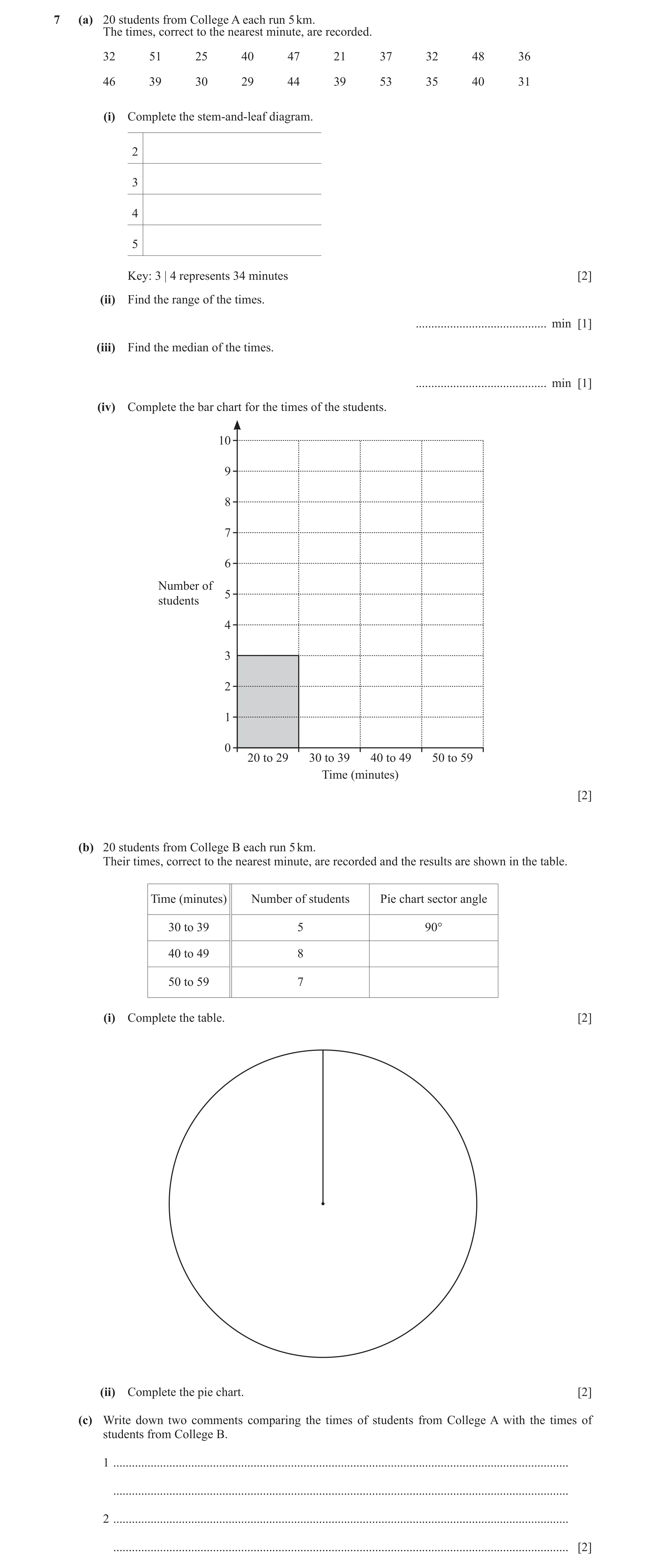 Question 24: (a) 20 students from College A each run 5 km. The times, correct to the nearest minute, are recorded. 32 51 25 40 47 21 37 32 48 36 46 39 3…