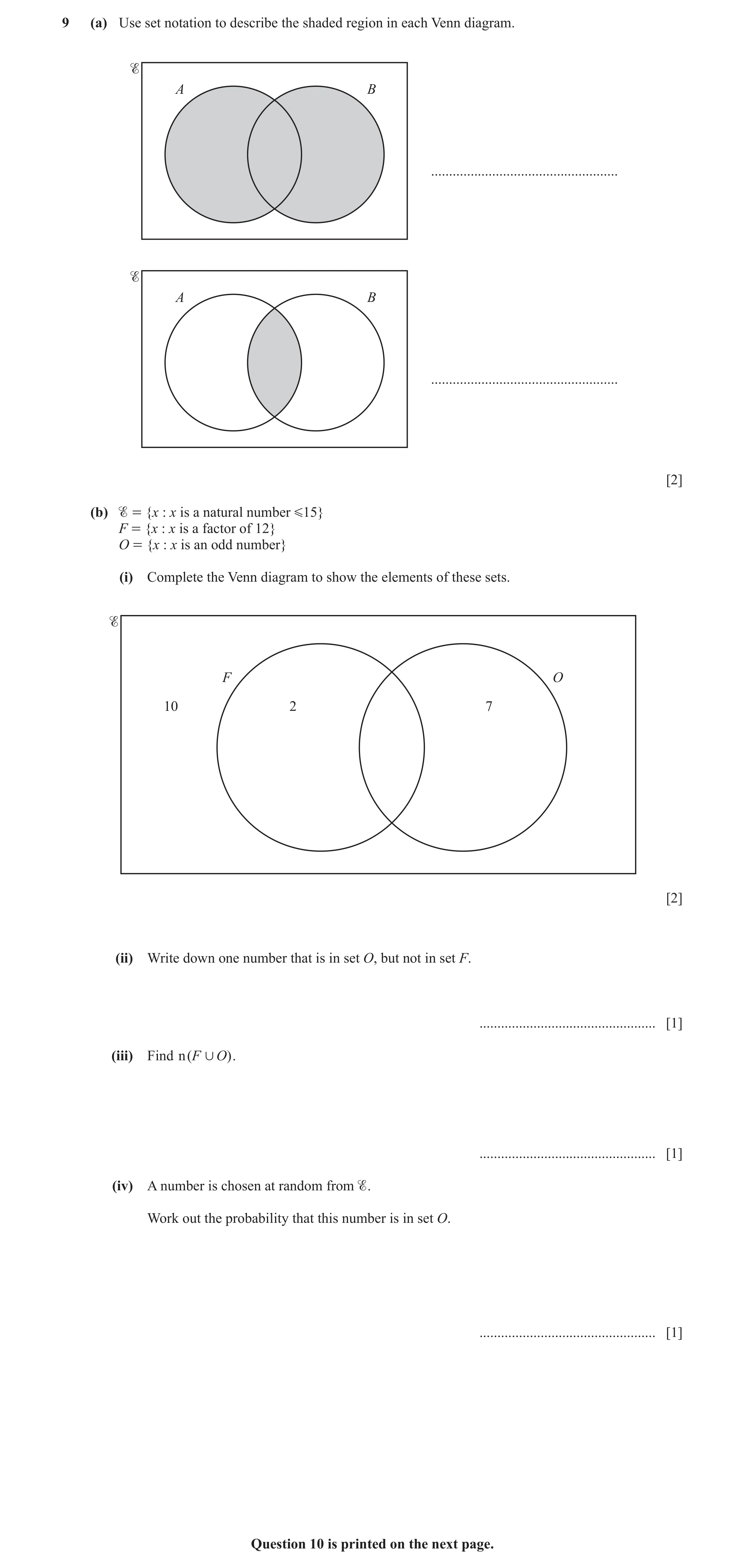Question 2: (a) Use set notation to describe the shaded region in each Venn diagram. A B .................................................... A B .....…