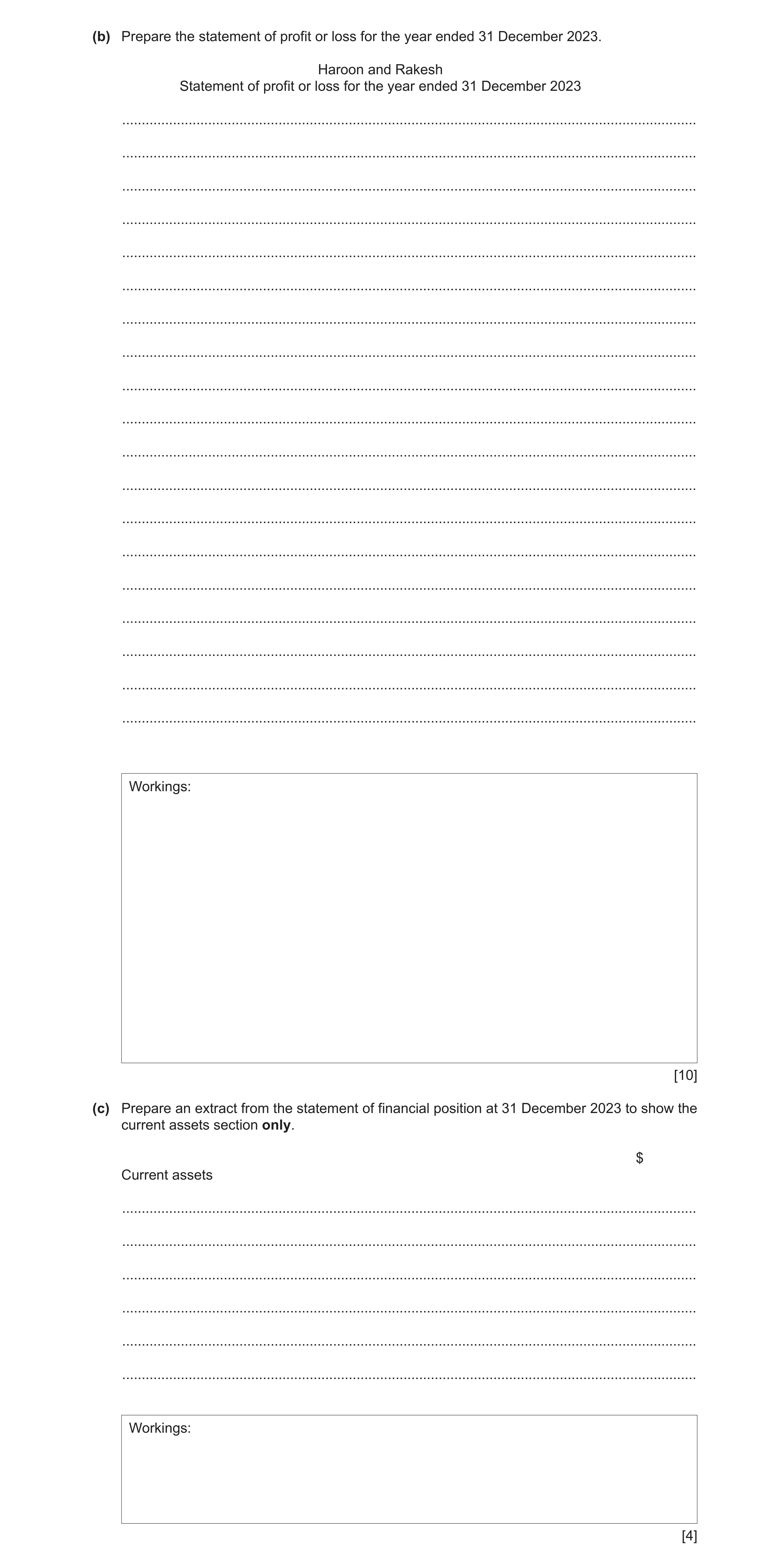 Question 81: (b) Prepare the statement of profit or loss for the year ended 31 December 2023. Haroon and Rakesh Statement of profit or loss for the year…