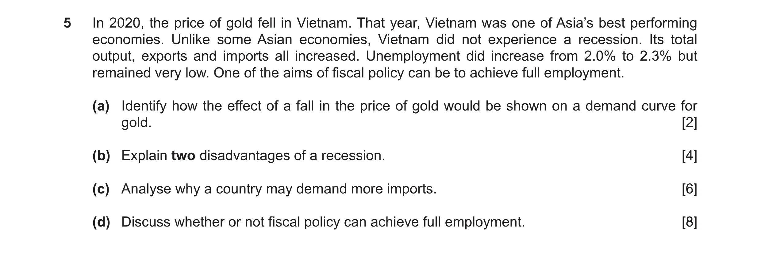 Question 39: In 2020, the price of gold fell in Vietnam. That year, Vietnam was one of Asia’s best performing economies. Unlike some Asian economies, Vi…